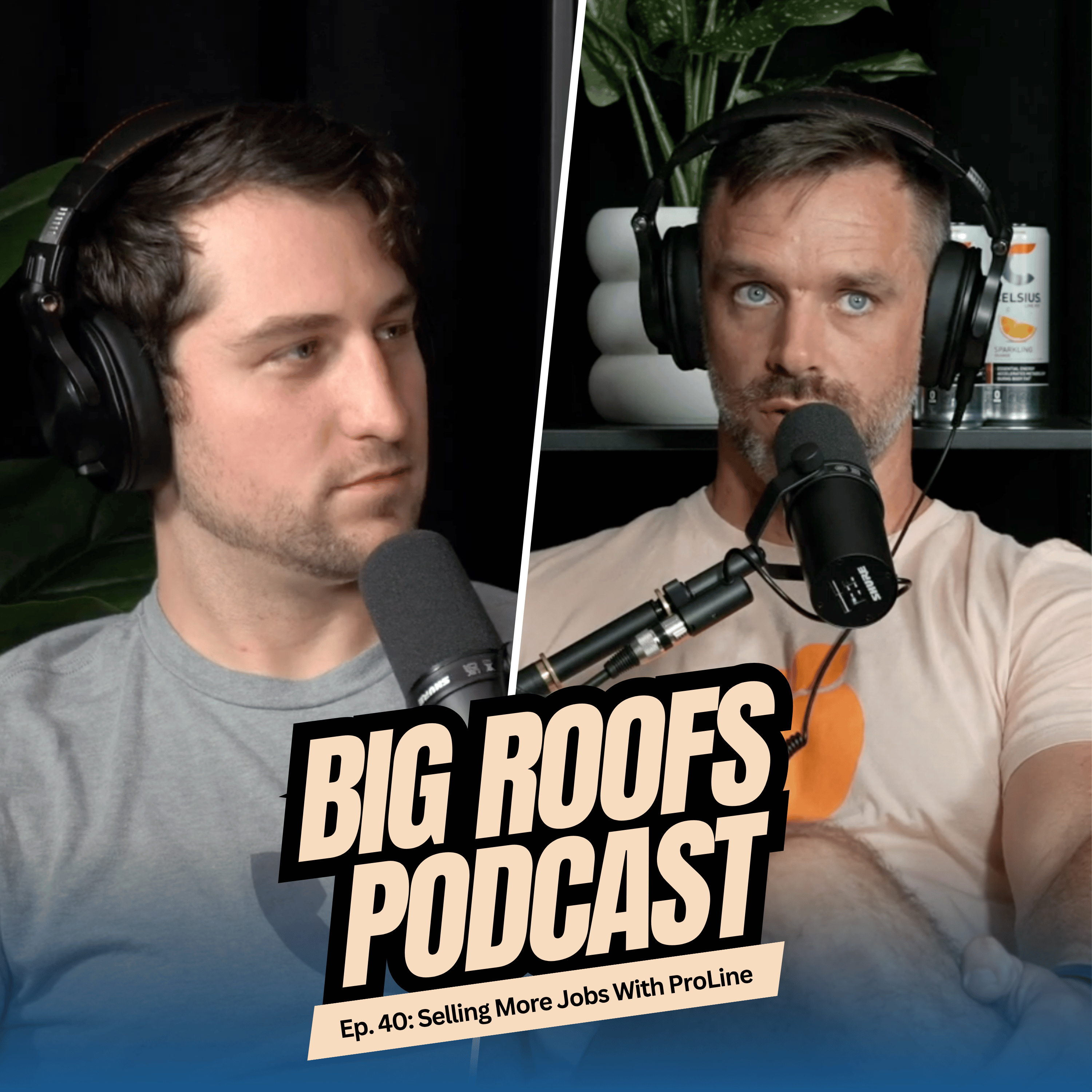 What I Learned from Selling 100 Roofing Jobs Using ProLine CRM | Ep. 40