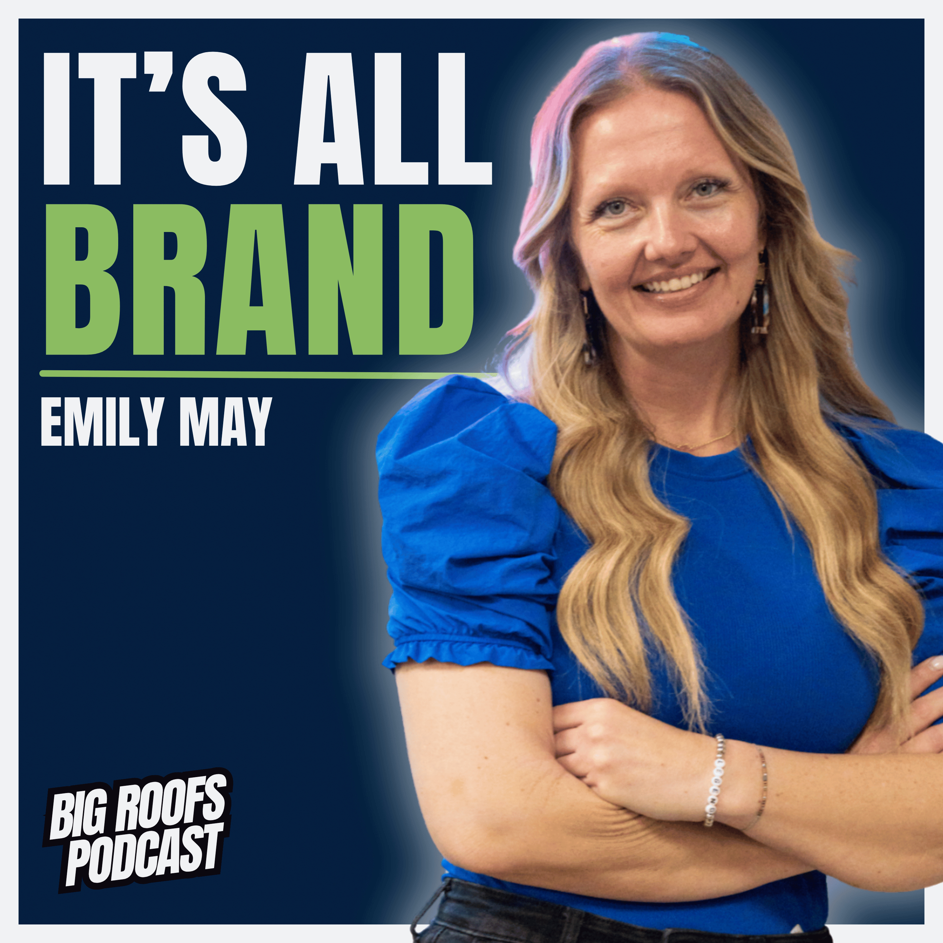 How to Start a Roofing Business With No Experience w/ Emily May | Ep. 50