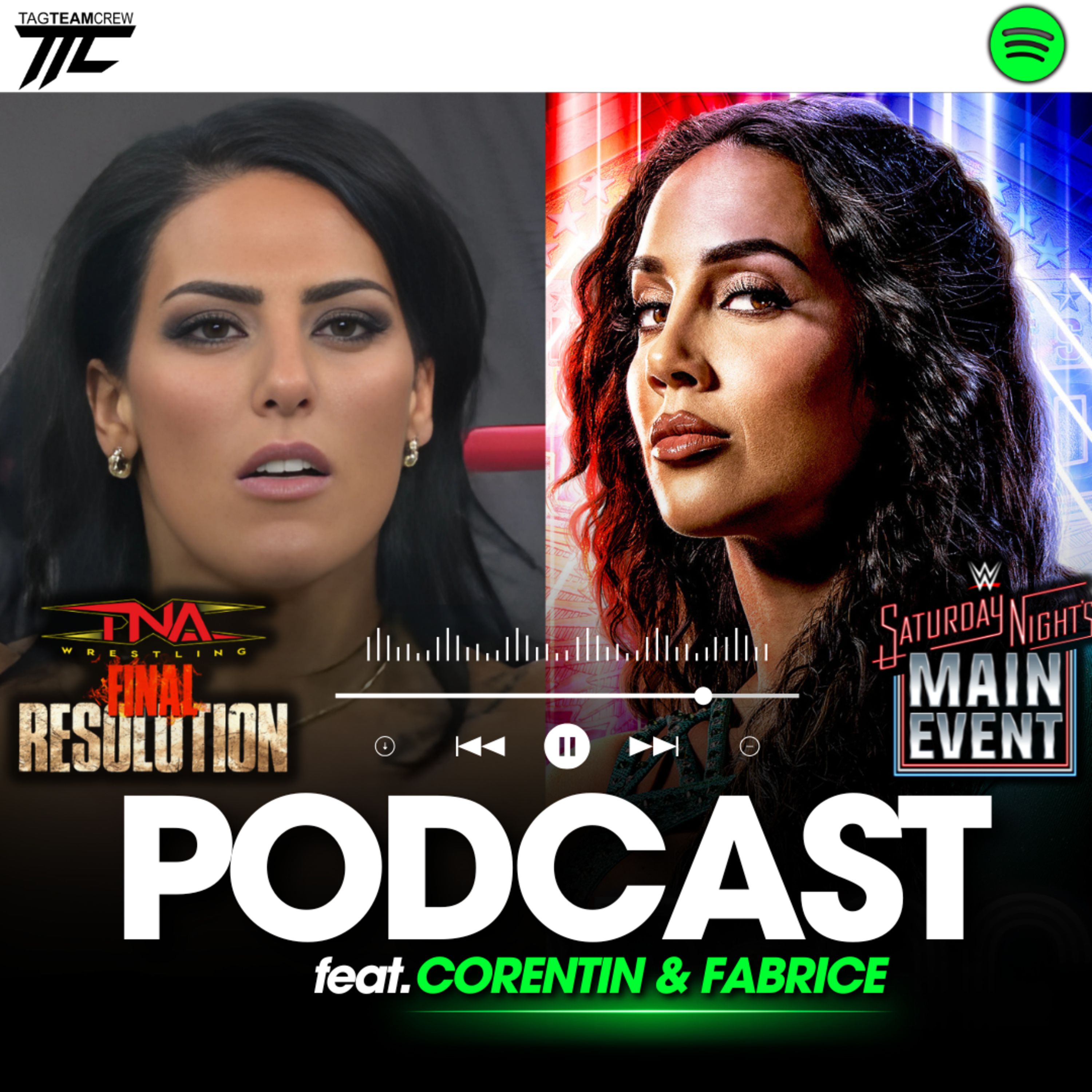 WWE SNME + TNA FINAL RESOLUTION REVIEW (Feat. Corentin & Fabrice)