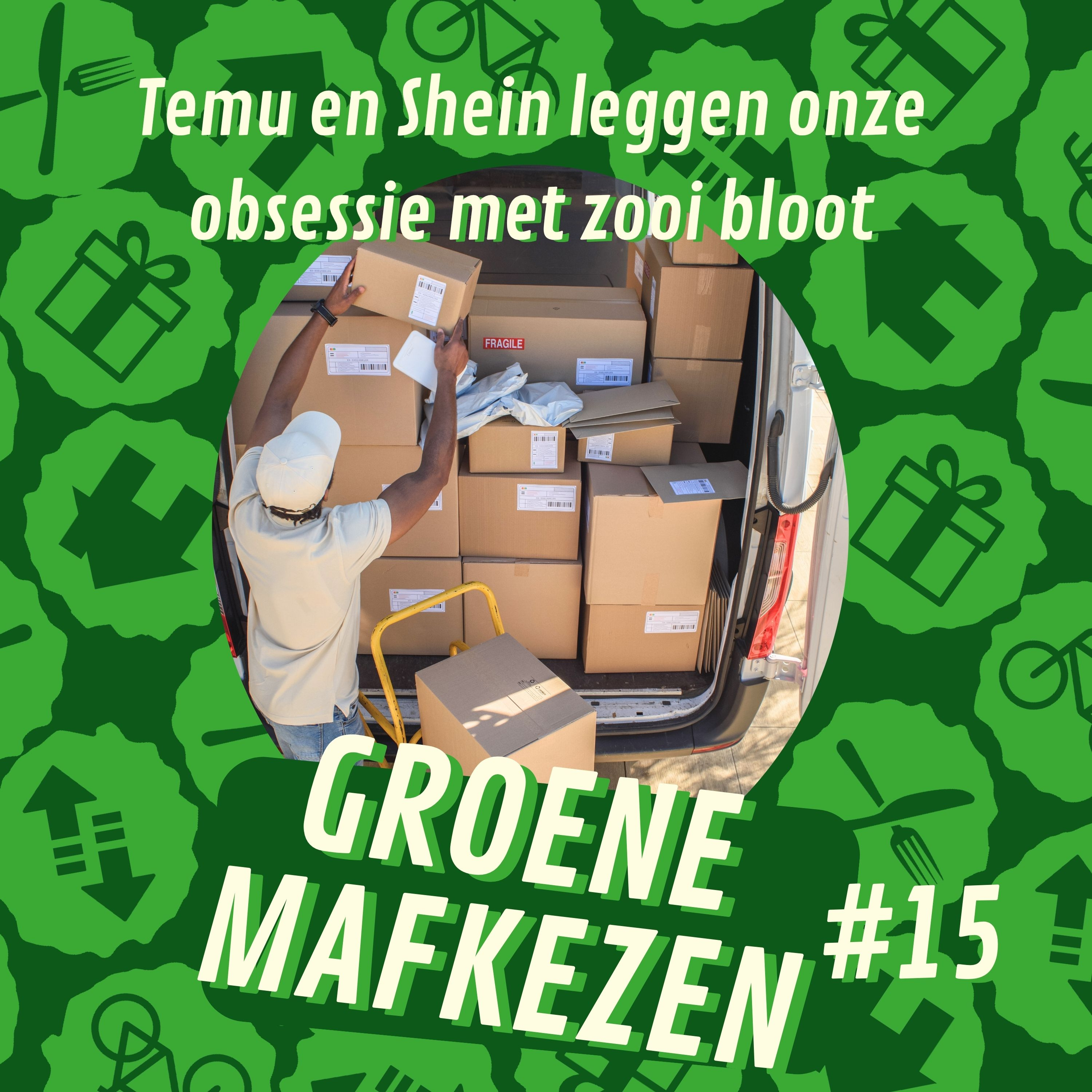 aflevering 15: Temu en Shein leggen onze obsessie met zooi bloot