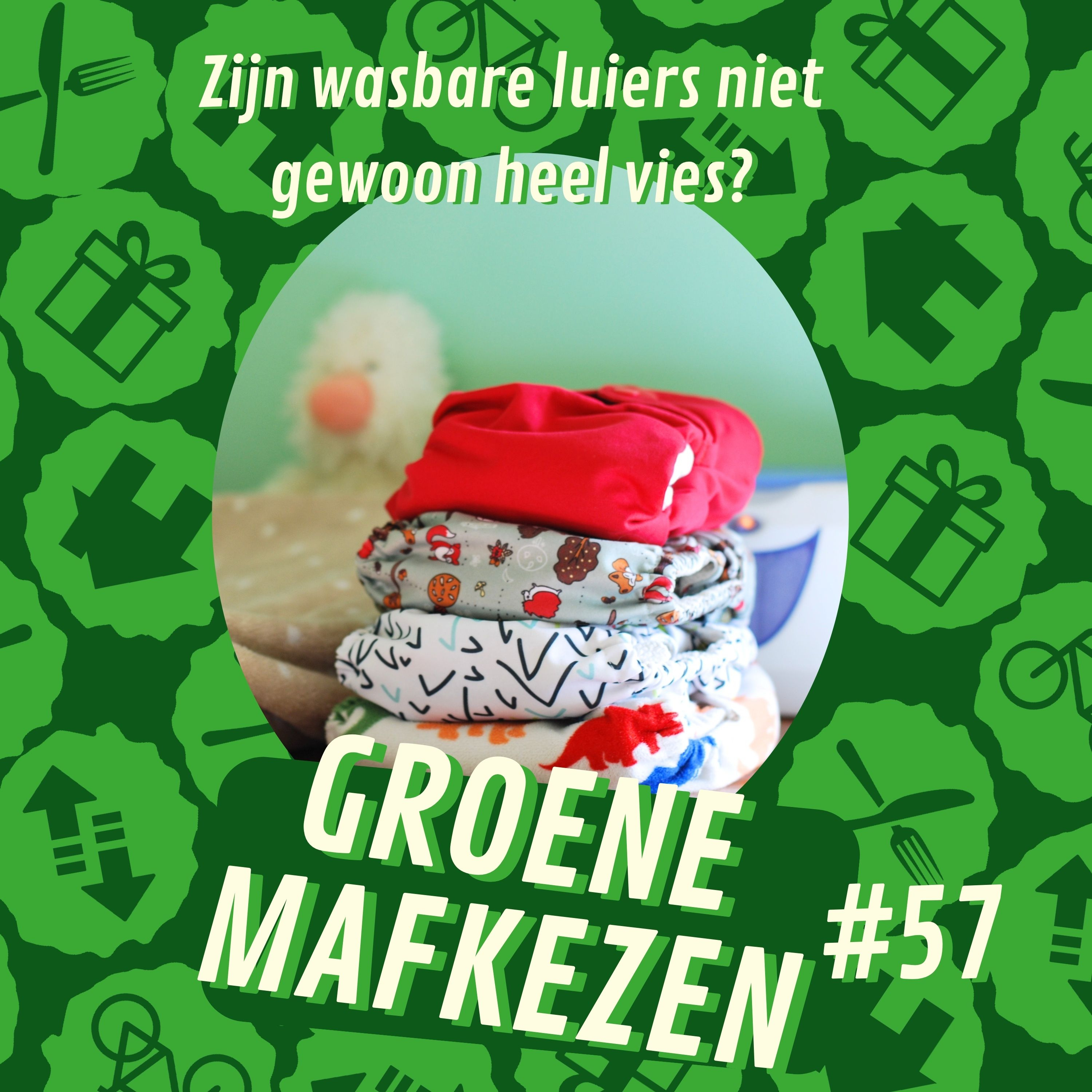 aflevering 57: Zijn wasbare luiers niet gewoon heel vies?