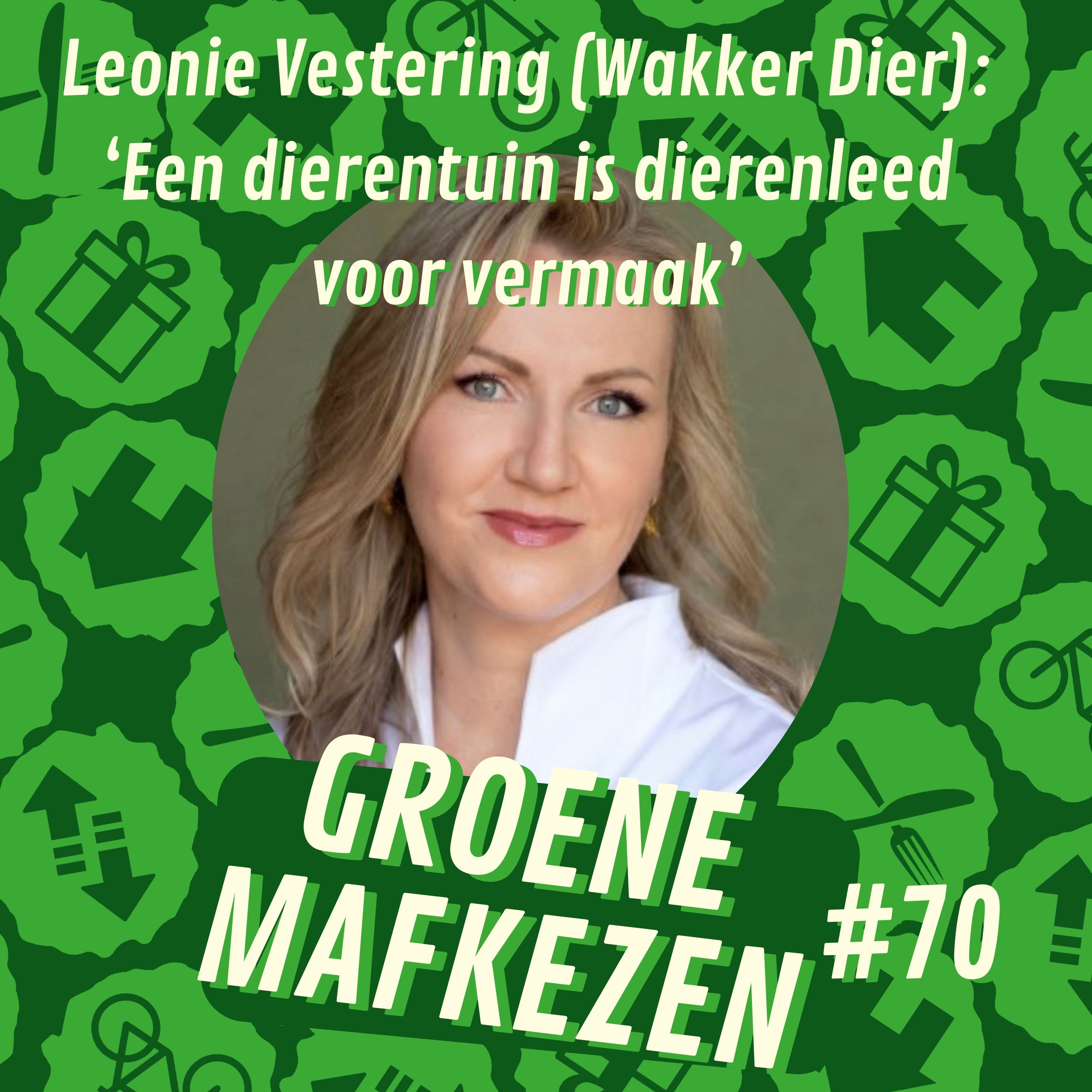 aflevering 70: Leonie Vestering (Wakker Dier): ‘Een dierentuin is dierenleed voor vermaak’
