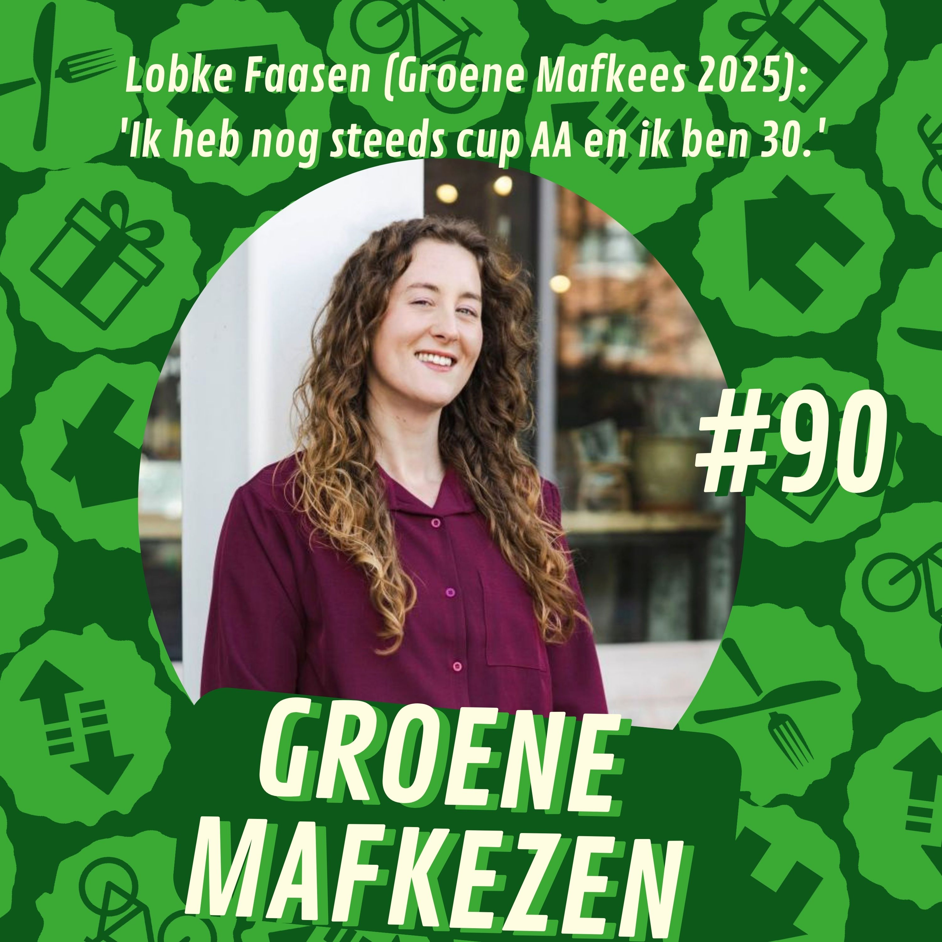 aflevering 90: Lobke Faasen (Groene Mafkees 2025): 'Ik heb nog steeds cup AA en ik ben 30.'