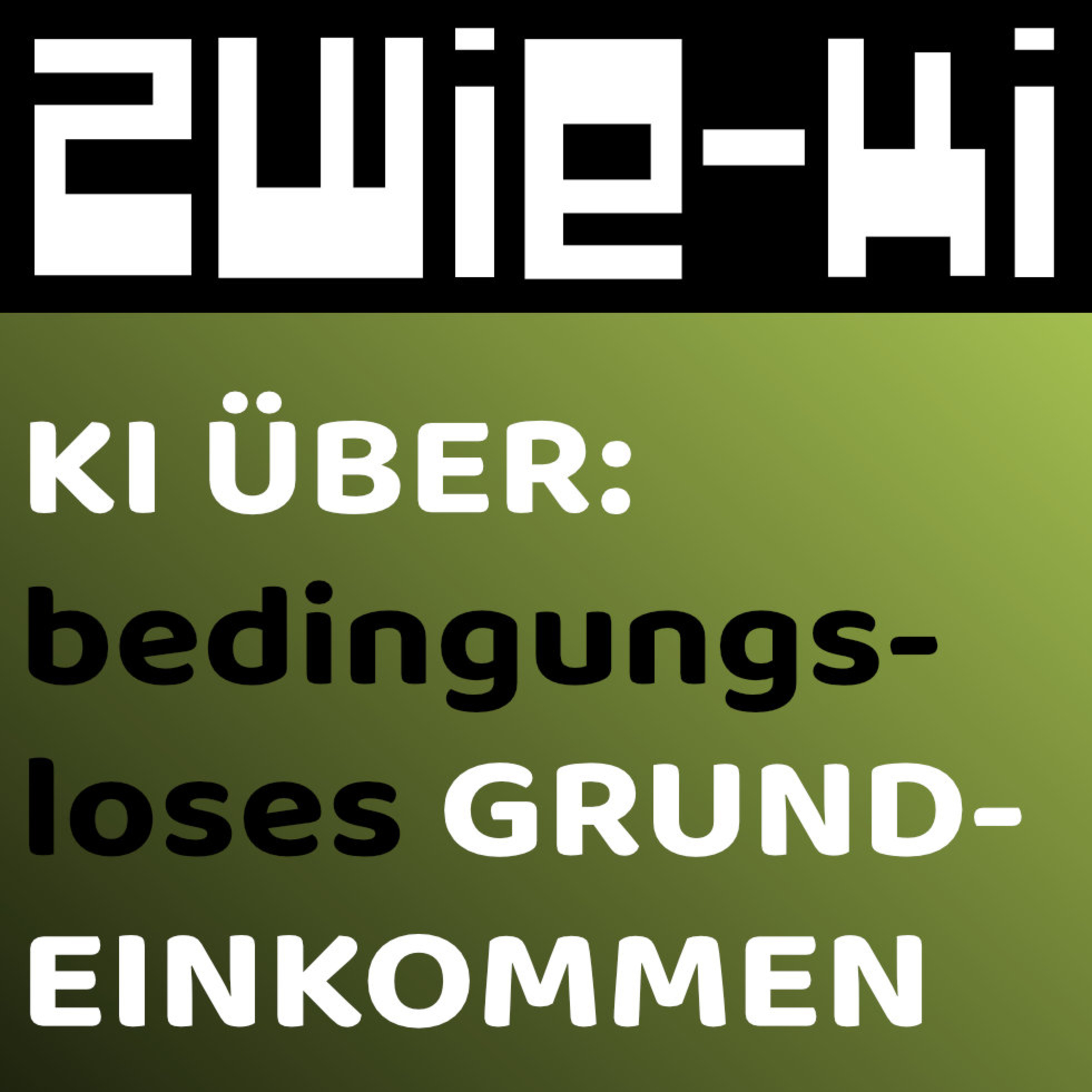 ZWIE-KI der Podcast zwischen Mensch und Maschine.