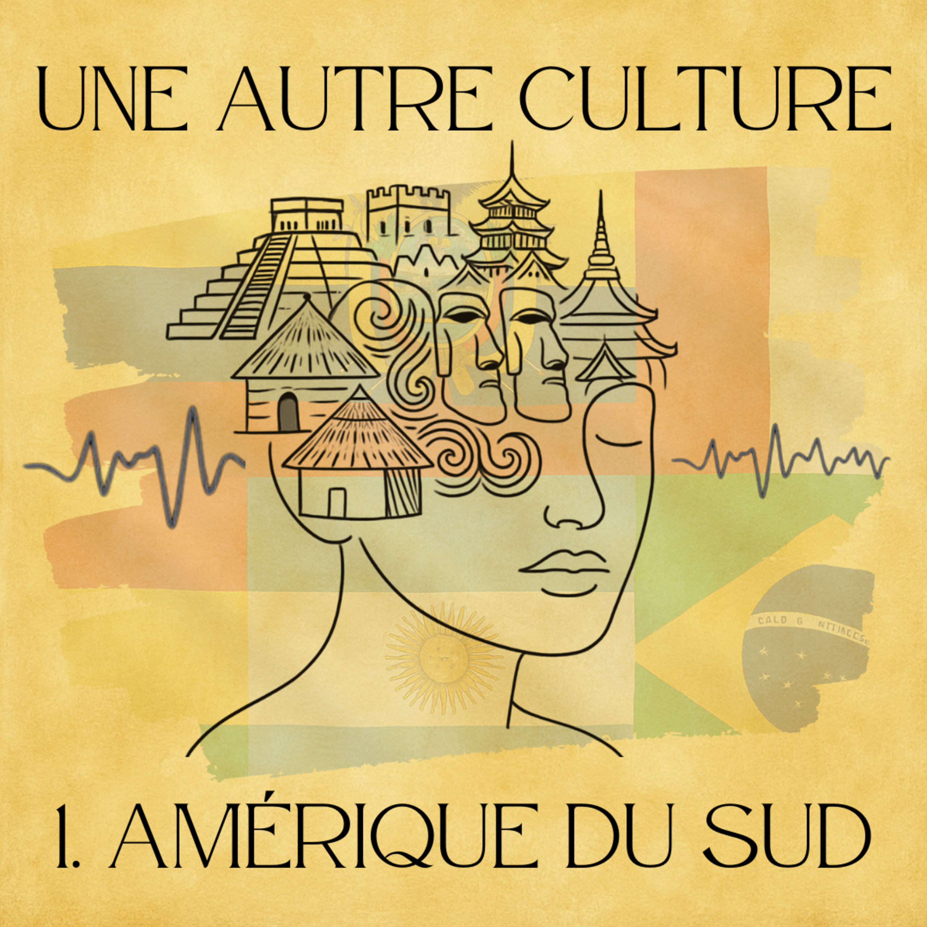 UNE AUTRE CULTURE : 1. L'Amérique du Sud episode artwork