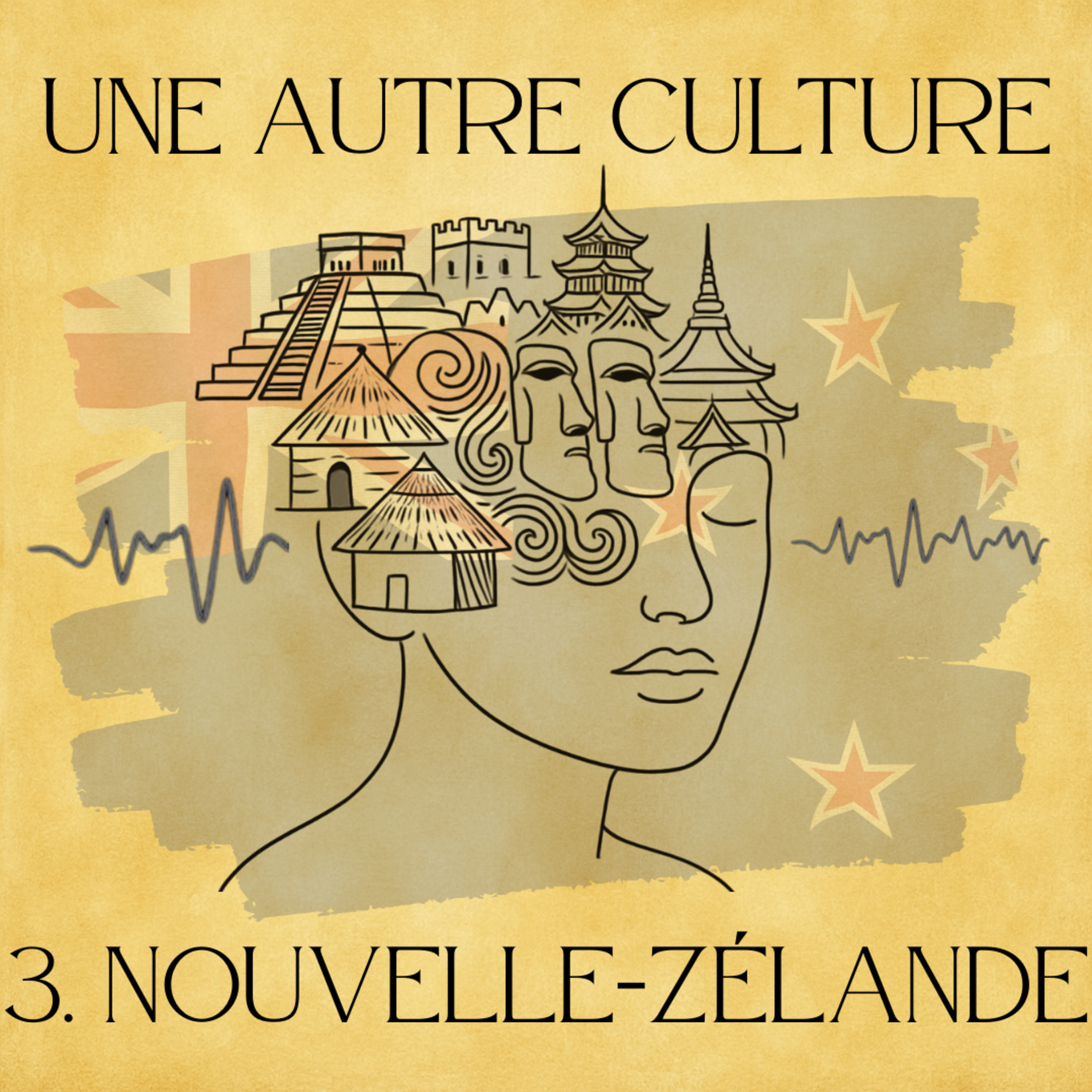 UNE AUTRE CULTURE : 3. La Nouvelle-Zélande episode artwork