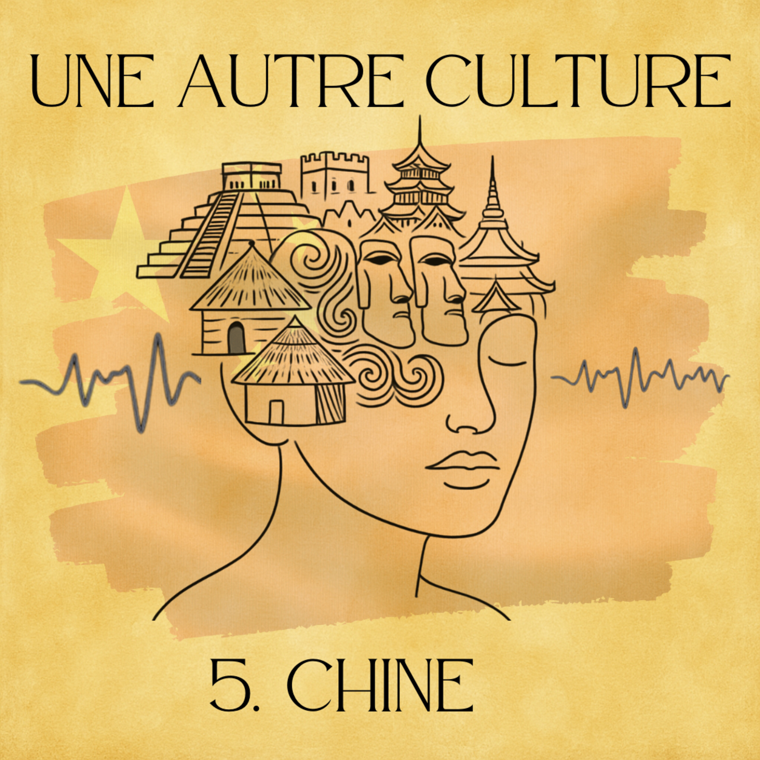 UNE AUTRE CULTURE: 5. La Chine episode artwork