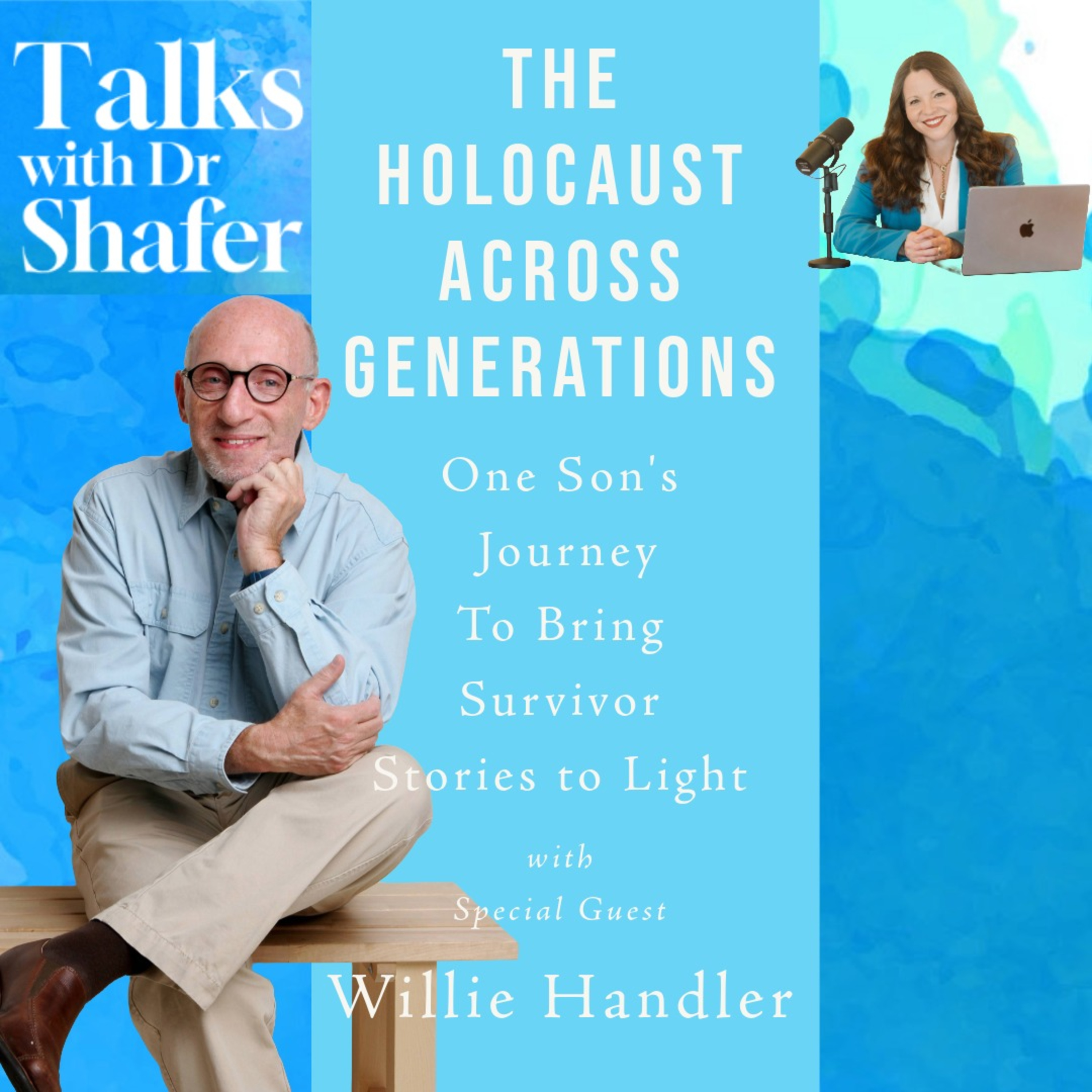 The Holocaust Across Generations: One Son's Journey to Bring Survivor Stories to Light