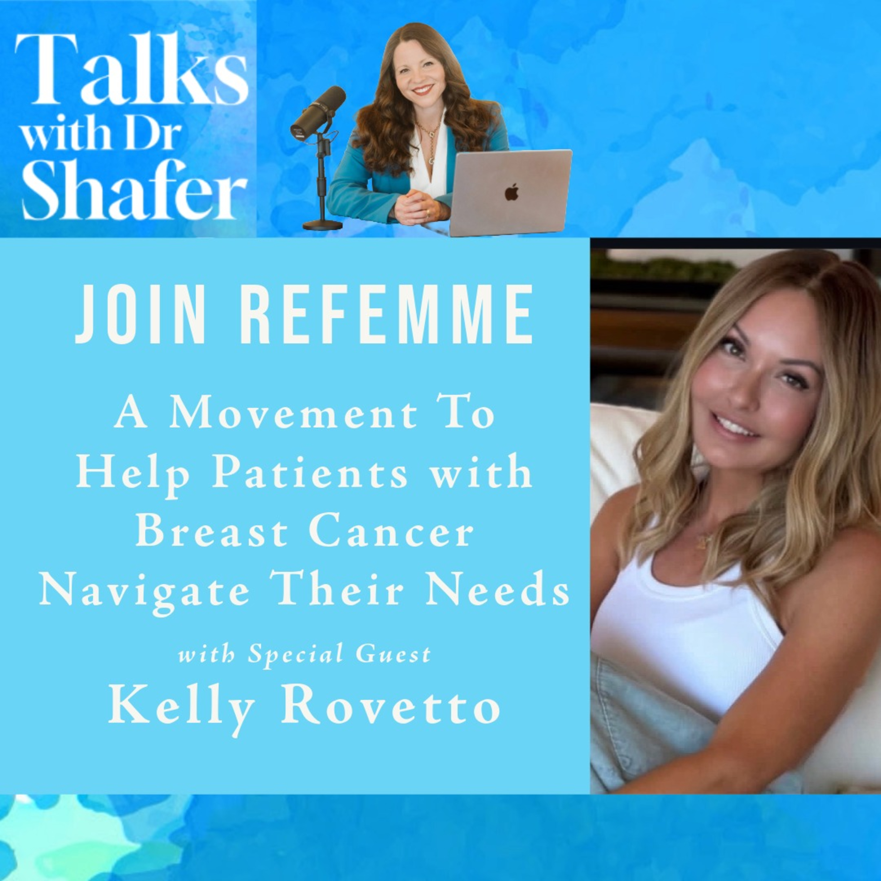 Join Refemme: A Movement to Help Patients with Breast Cancer Navigate Their Needs