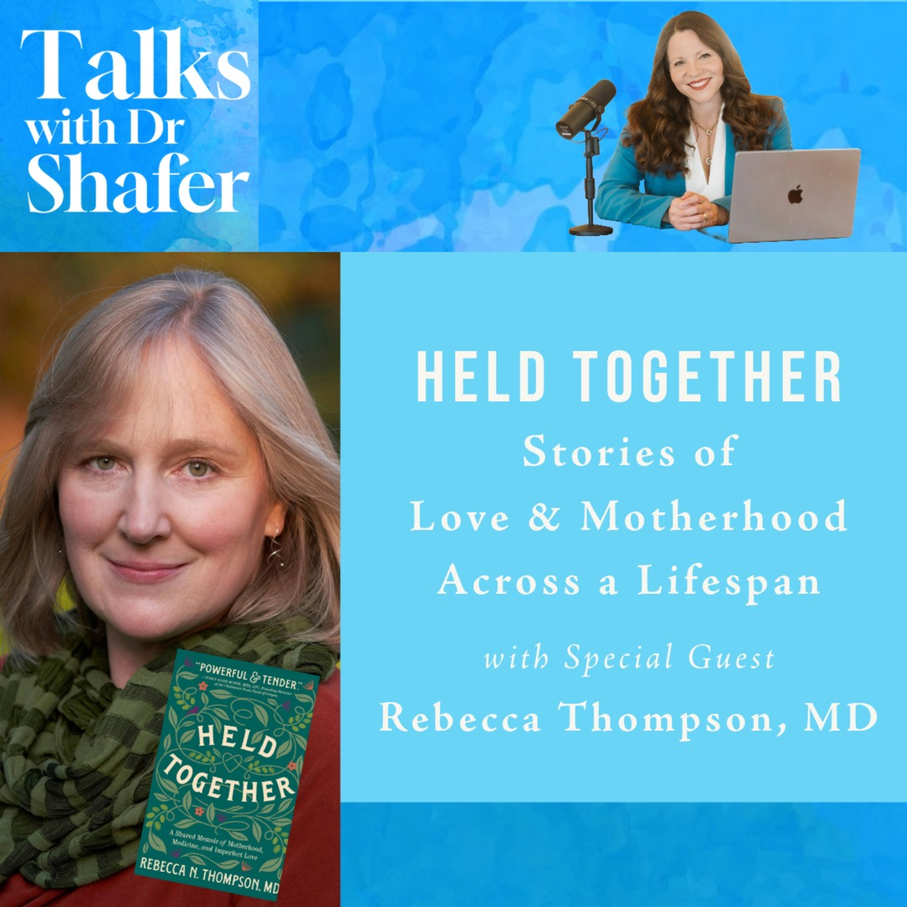 Held Together: Stories of Love and Motherhood Across a Lifespan