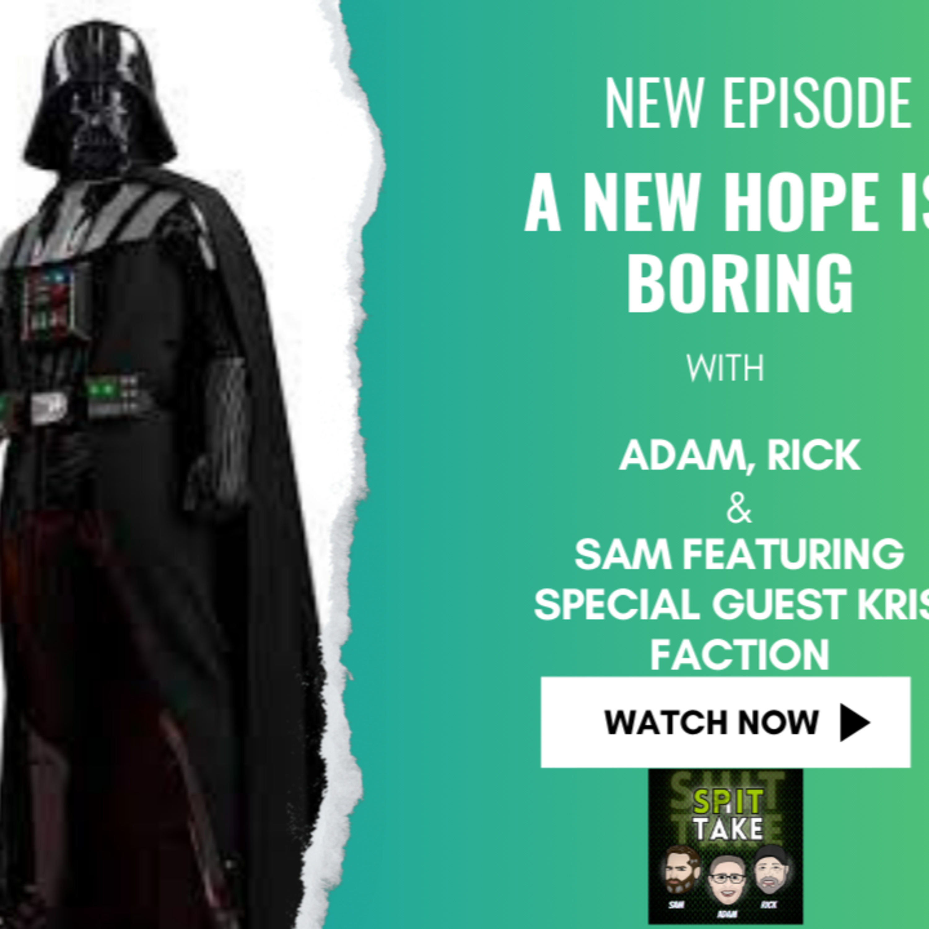 Episode 9 | A New Hope Is Boring