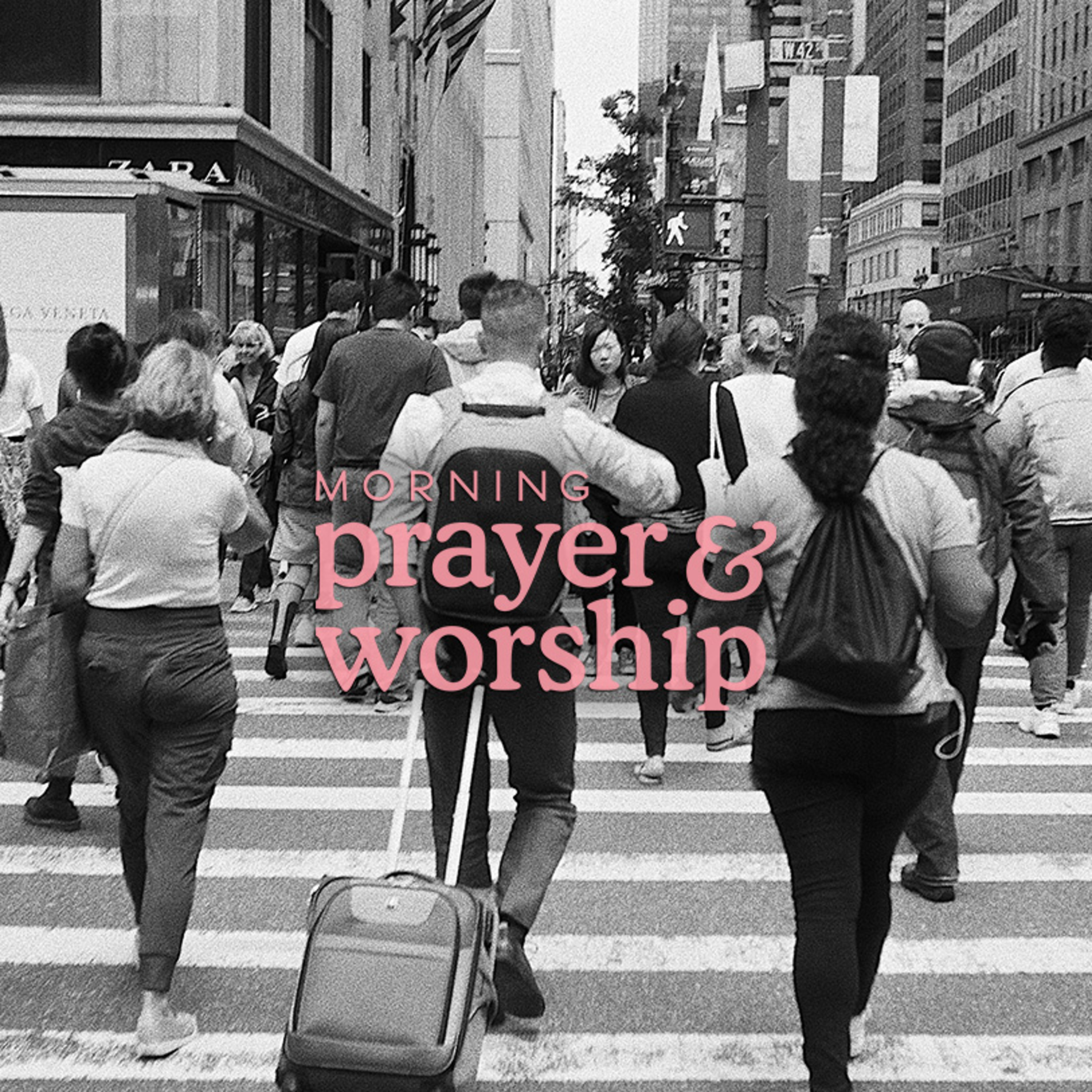 Morning Prayer and Worship