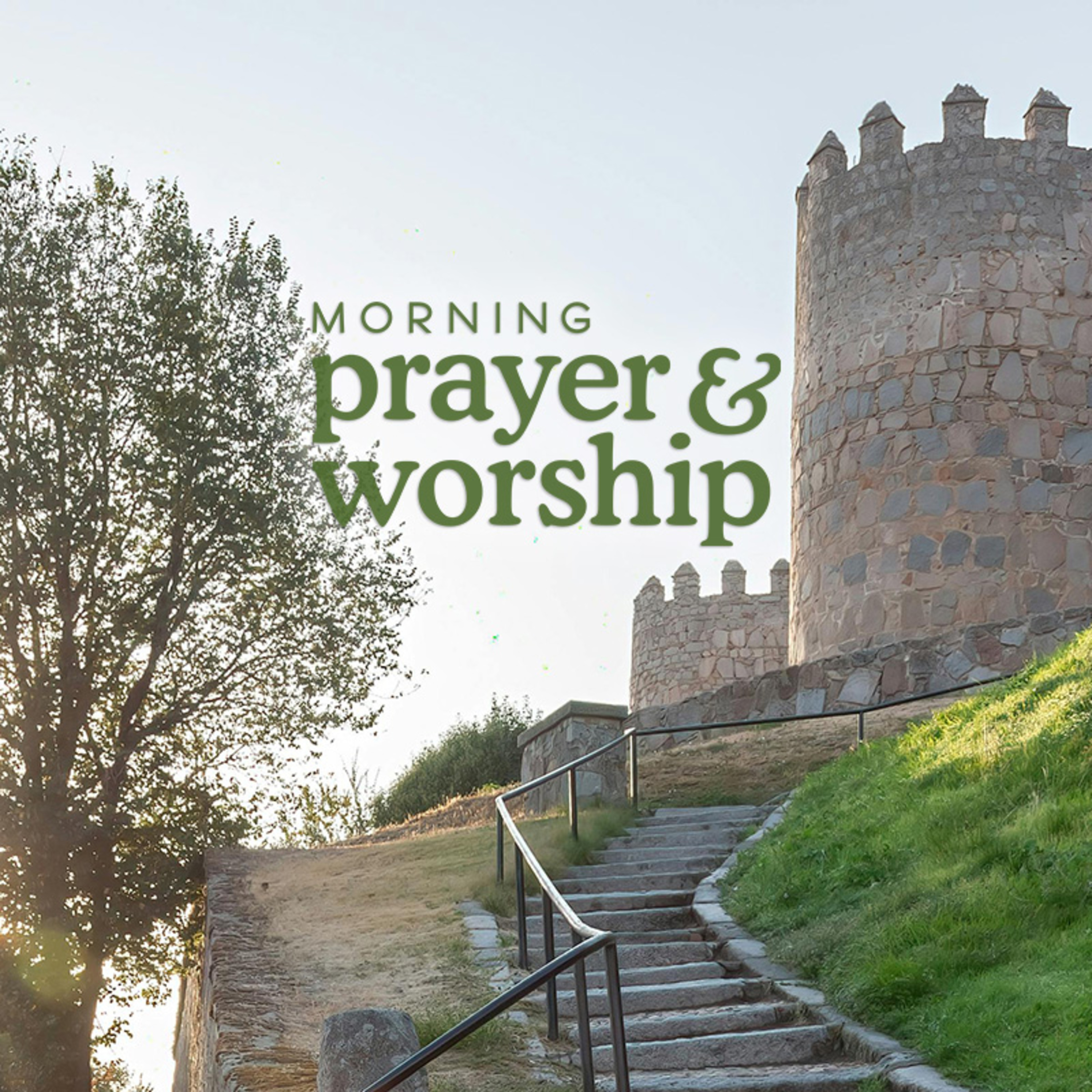 Morning Prayer and Worship