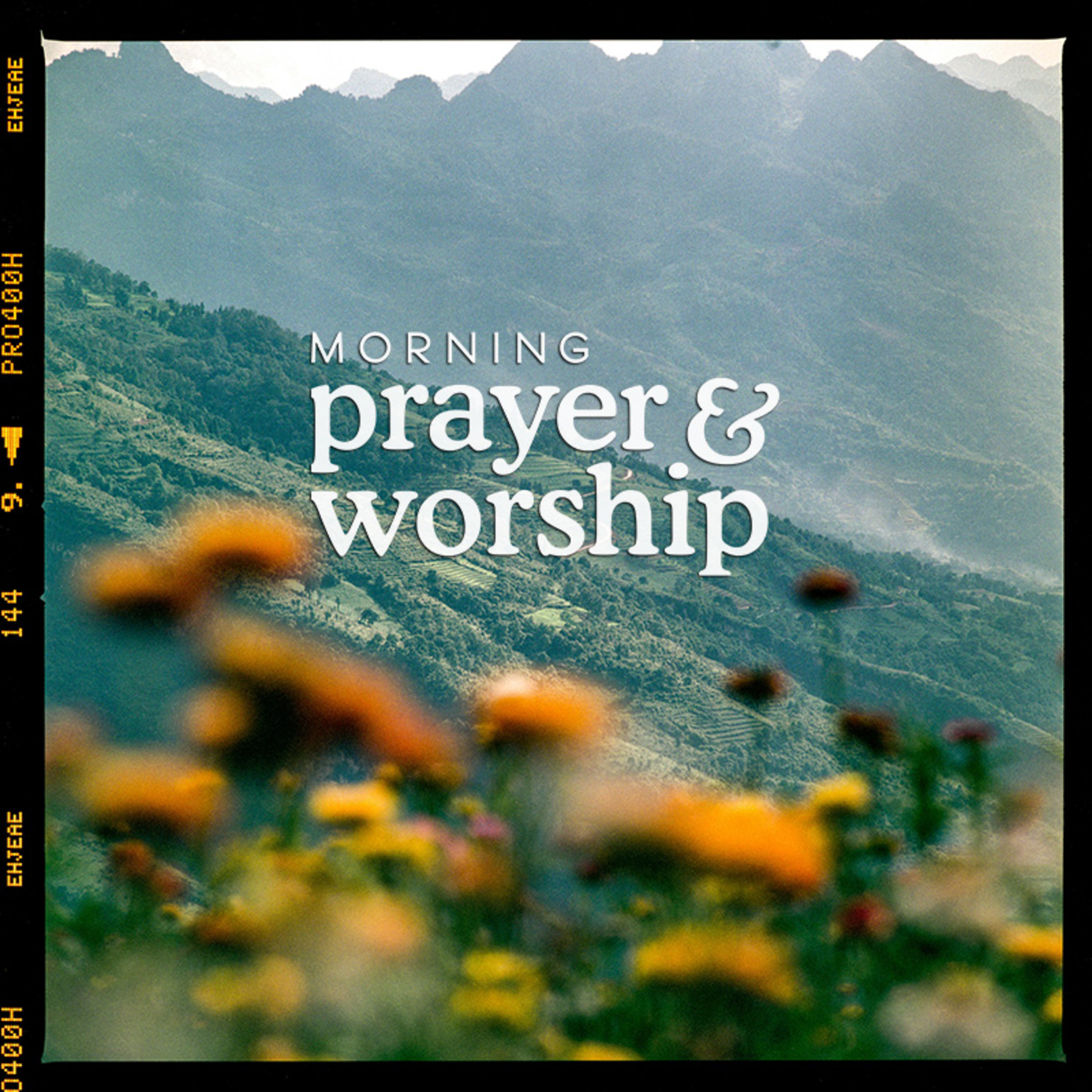 Morning Prayer and Worship