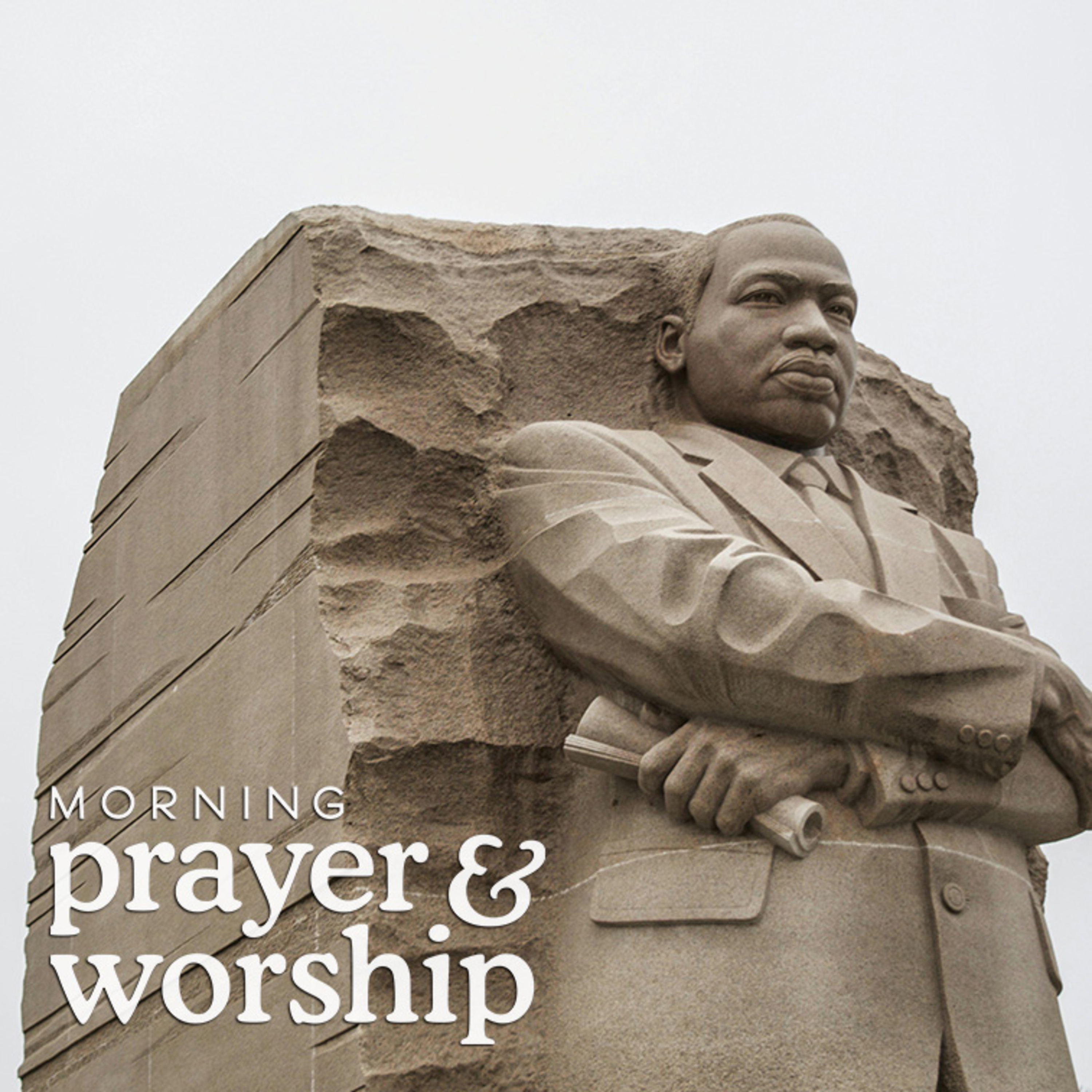 In the Name of Love - Morning Prayer celebrating Martin Luther King, Jr.