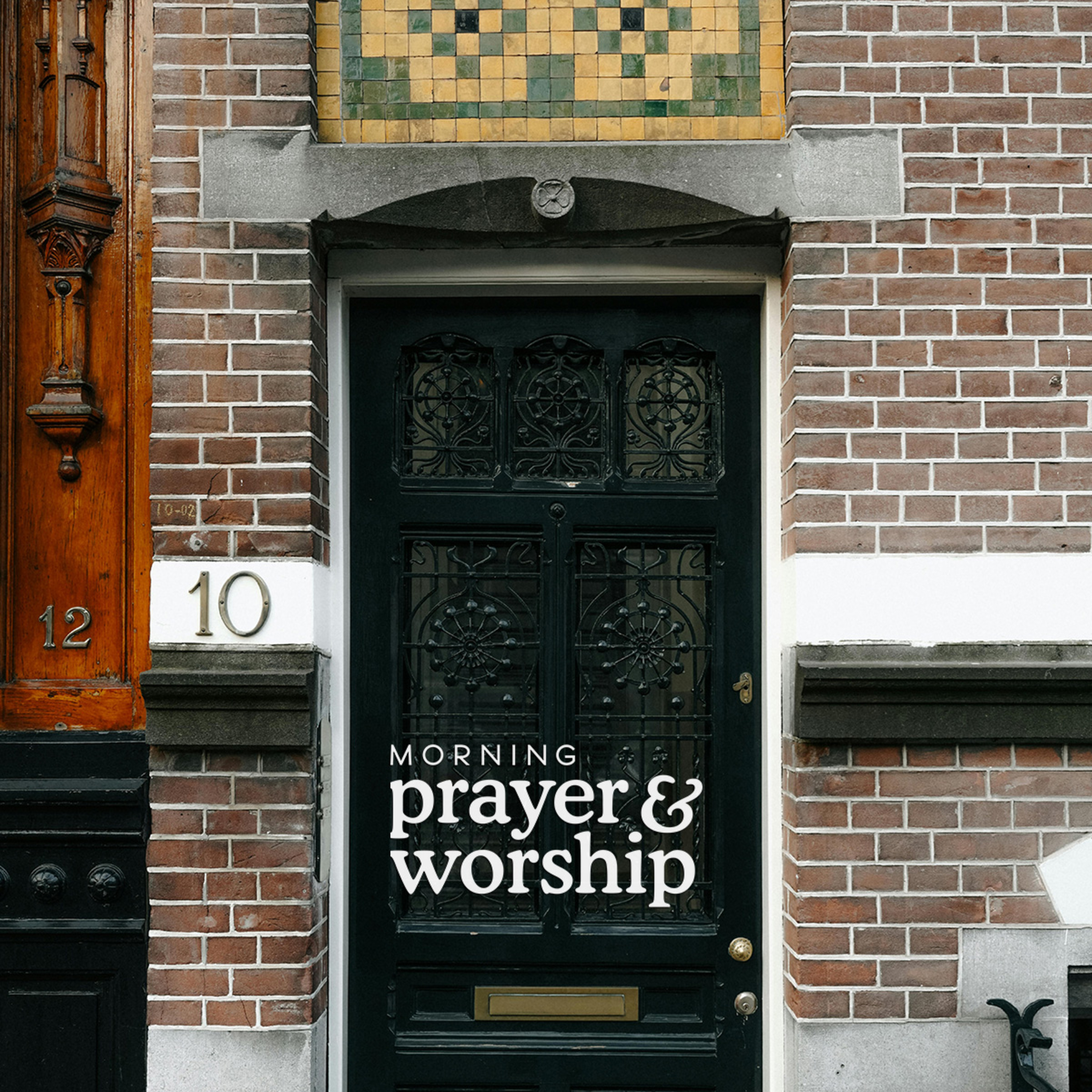 Morning Prayer and Worship