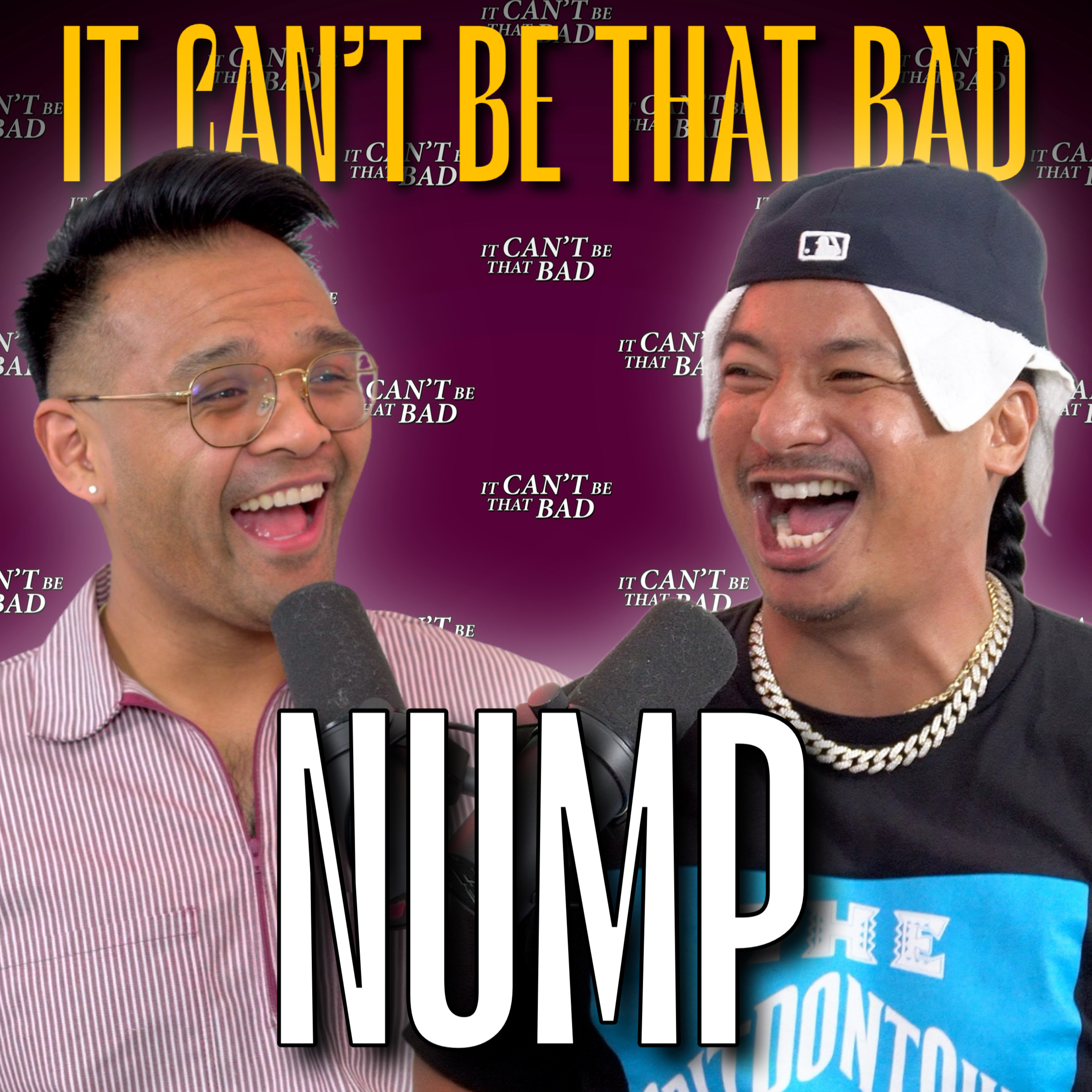 Nump - Grapes, Scrapers, Blaps & Gold Plaques | It Can’t Be That Bad Podcast