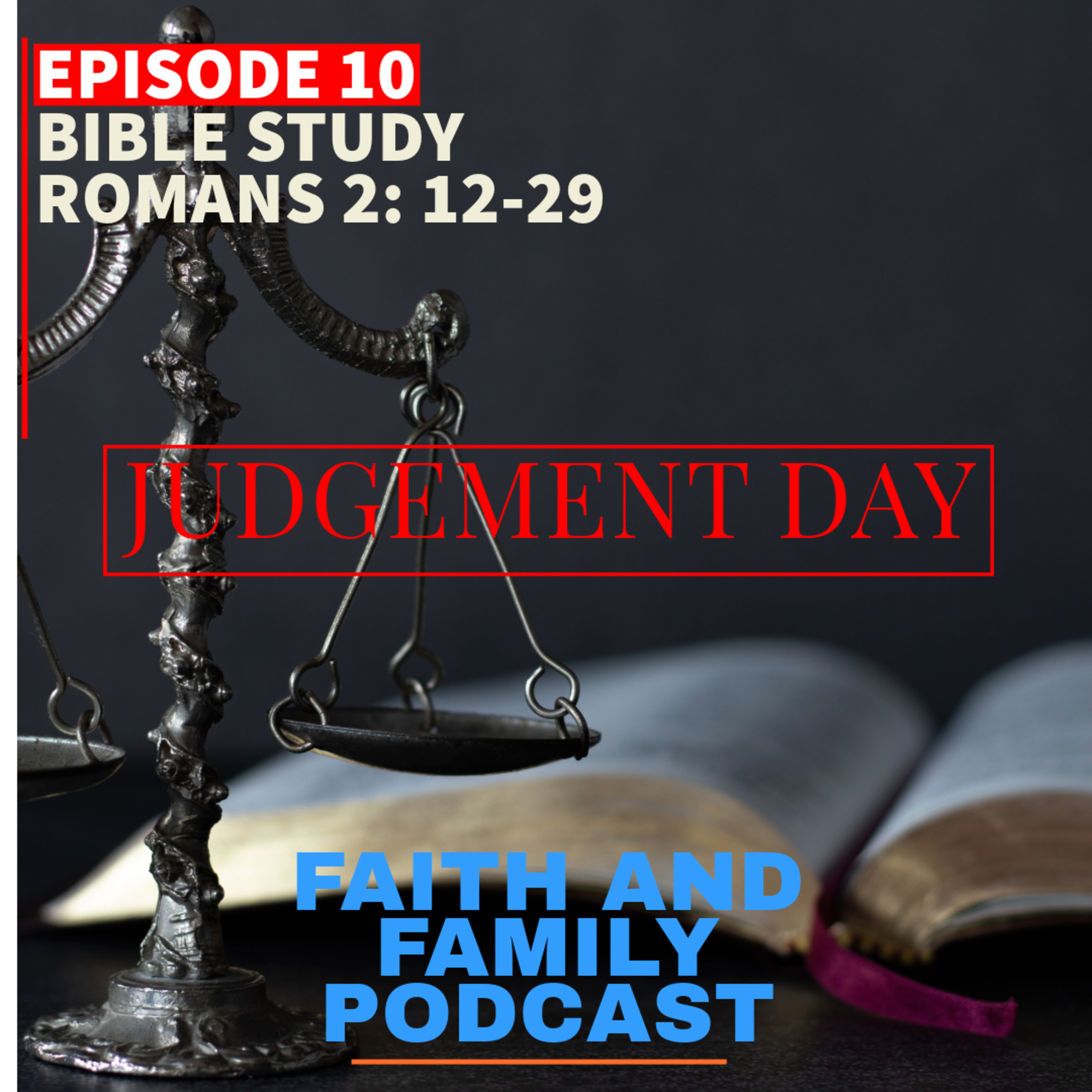 Episode 10: Judgement day (Romans 2:12-29) Tamil/English Bible study episode artwork