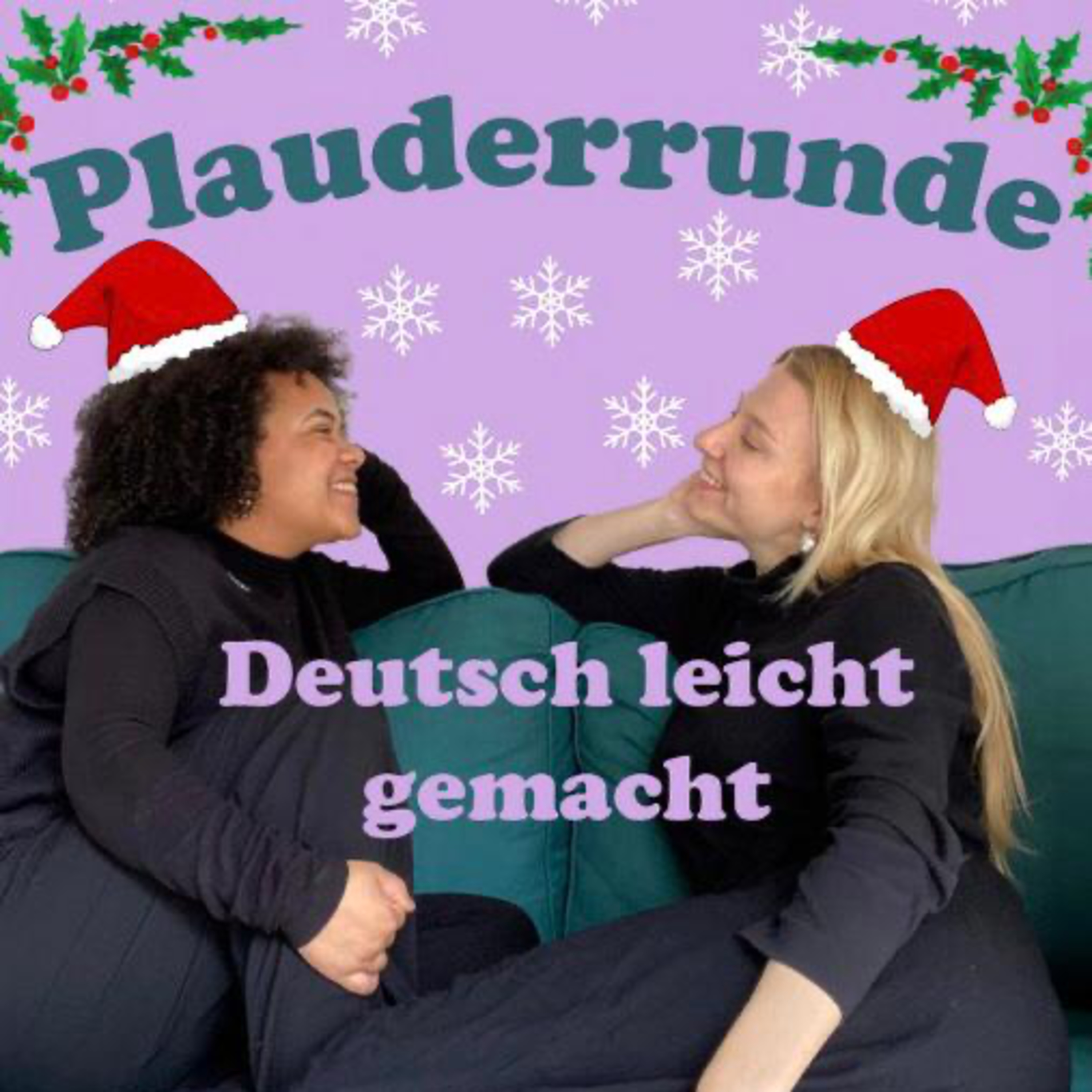 Plauderrunde: Deutsch leicht gemacht mit Chiara und Emma