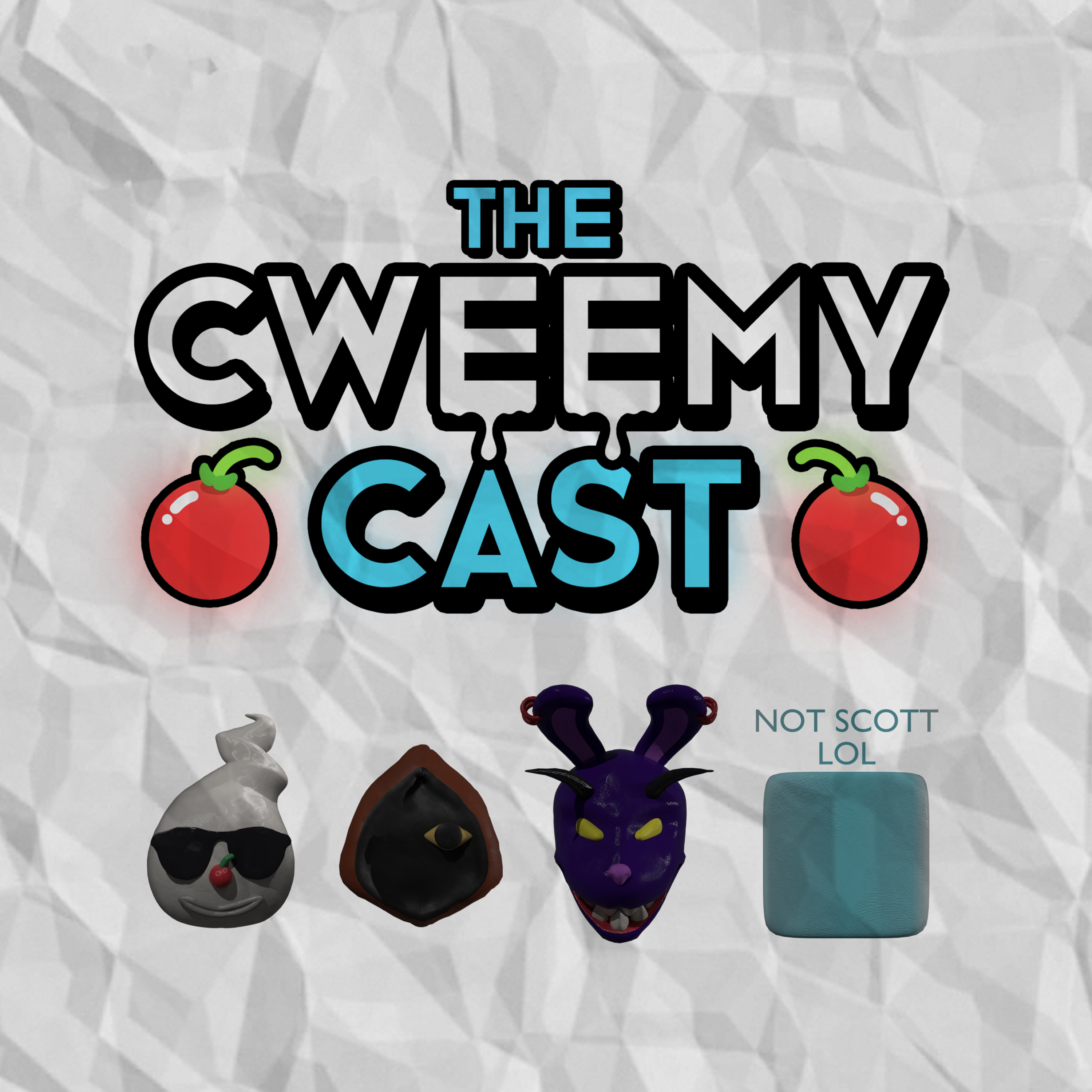 The Cweemy Cast