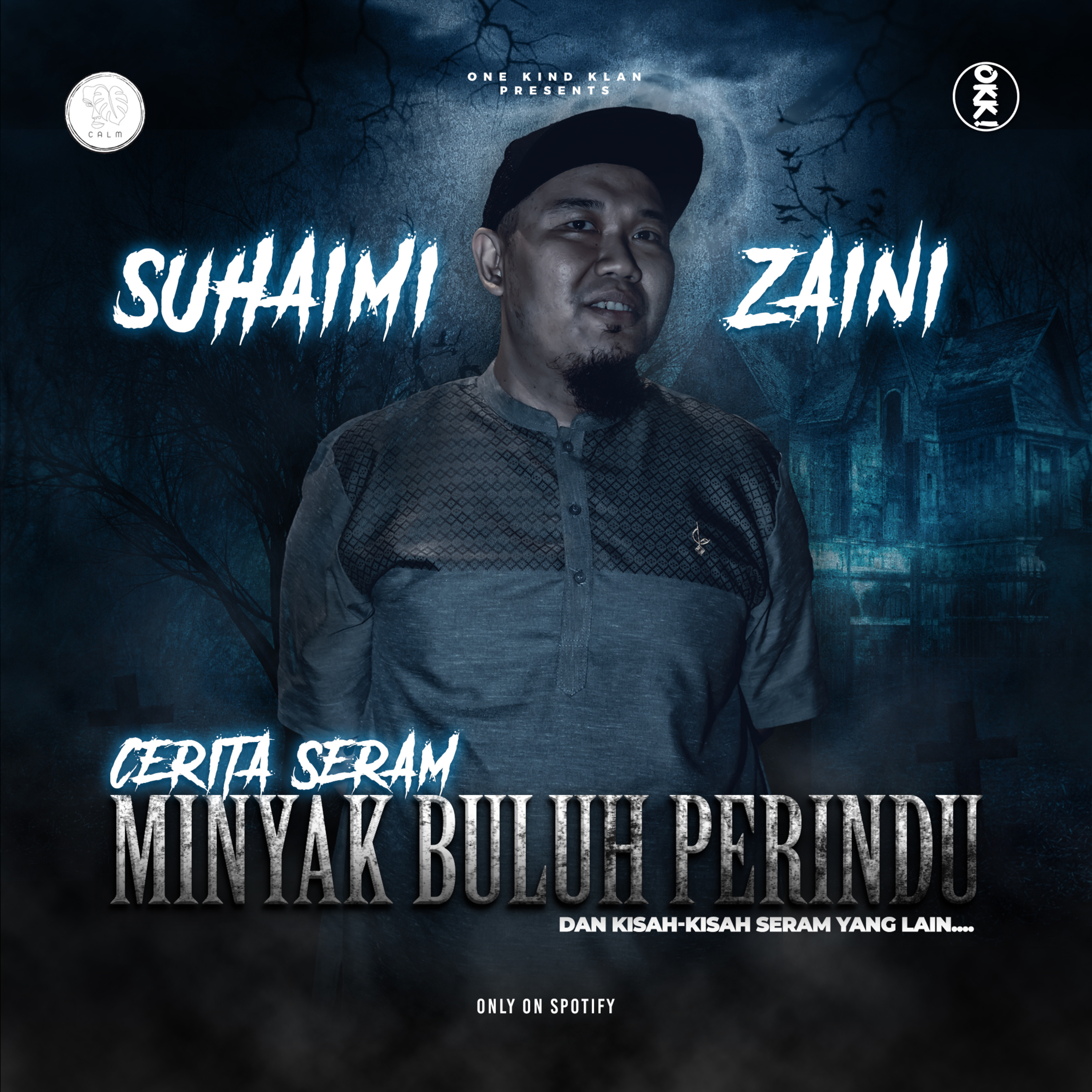 Episode 41 - Cerita Seram | Suhaimi Zaini | Minyak Buluh Perindu episode artwork