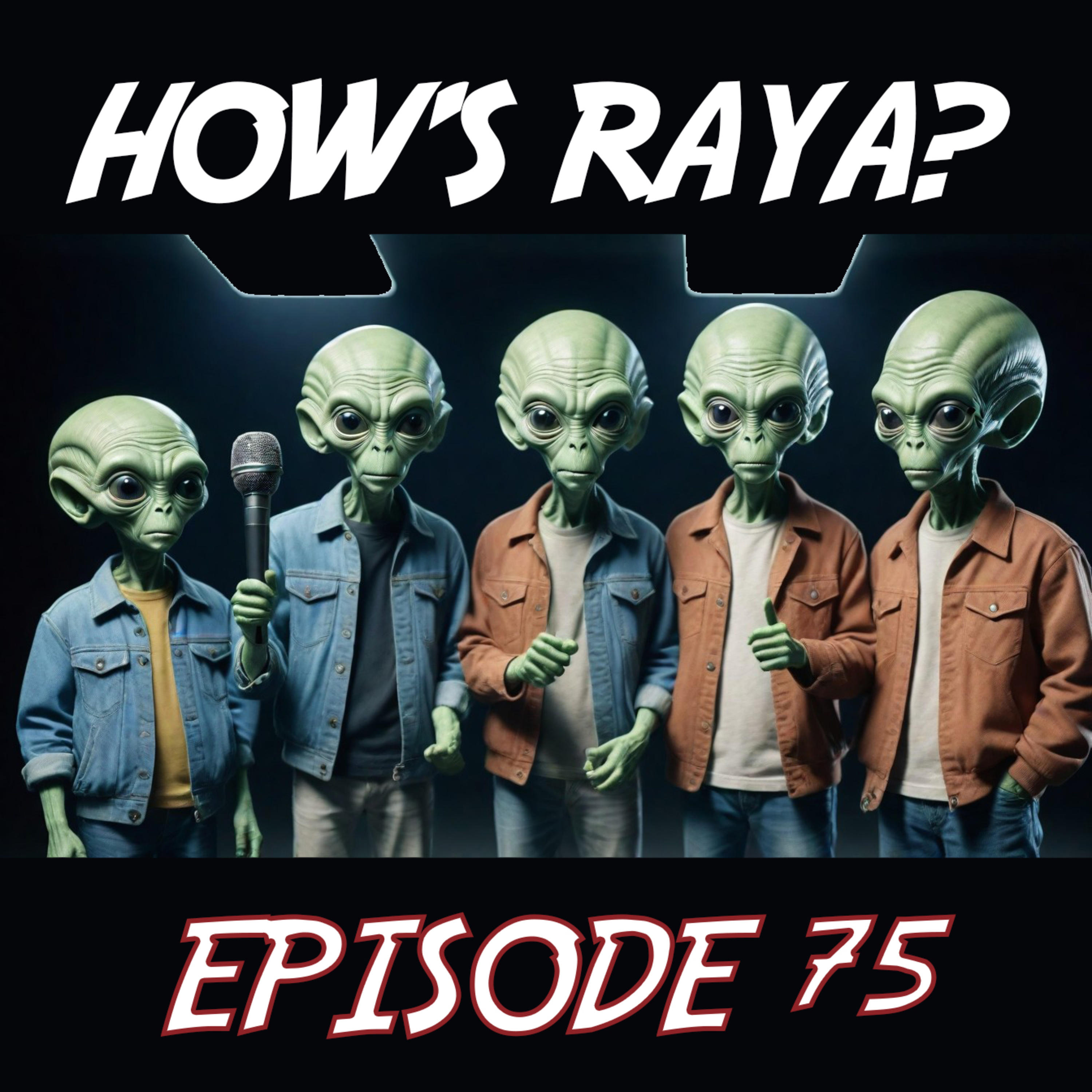 Episode 75 - Cerita Panas | How's Raya?! | Kerjaya masing-masing Part 1 episode artwork