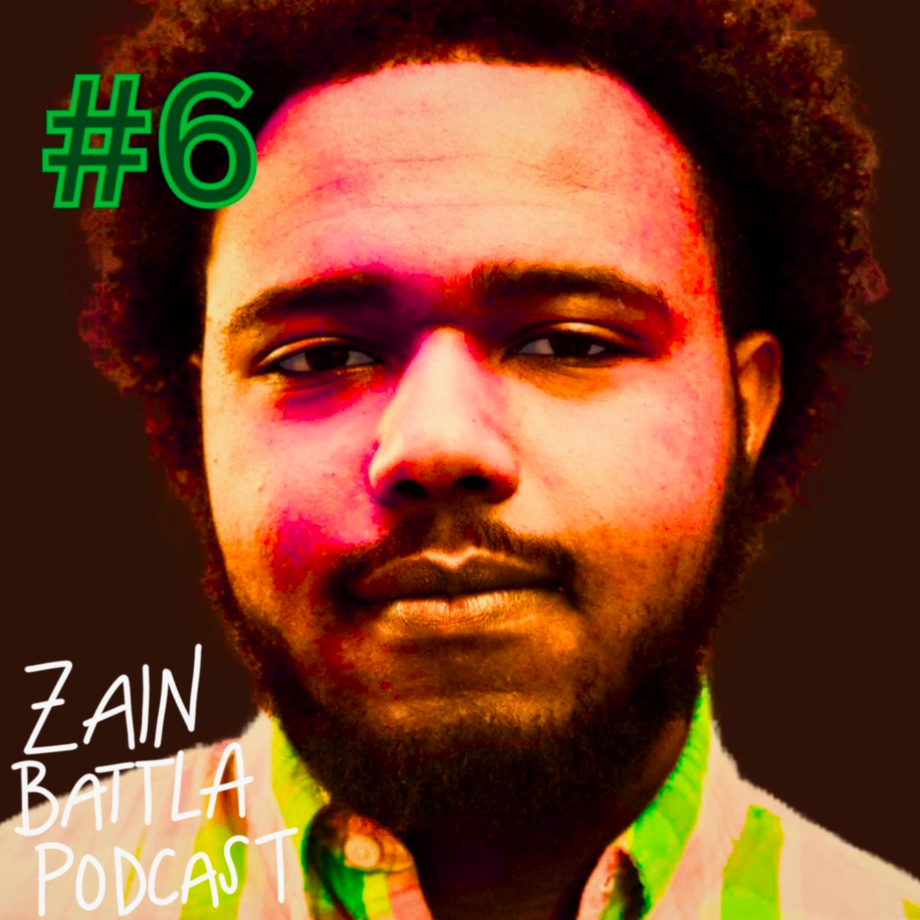 Zain Battla Podcast