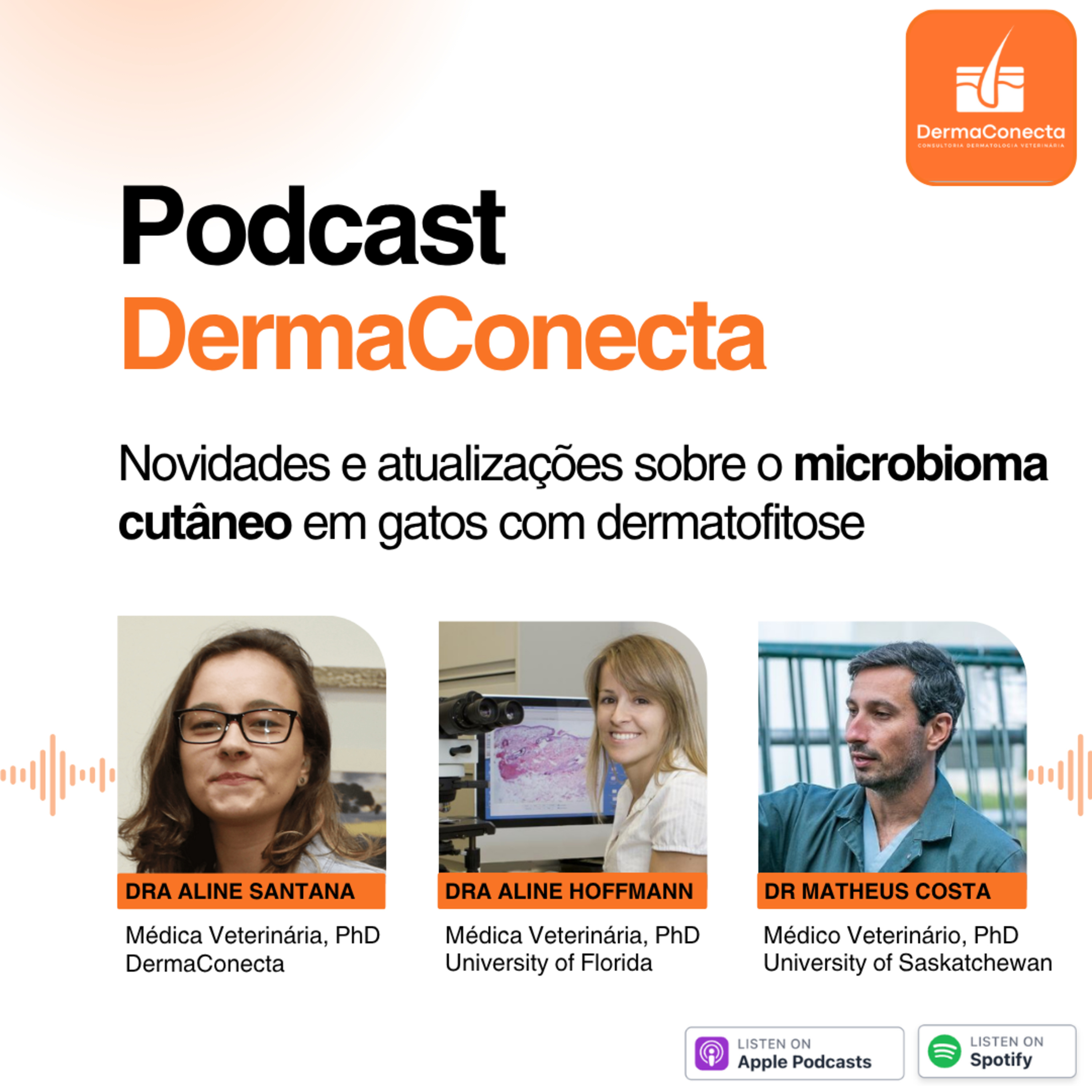 Microbioma cutâneo em gatos com dermatofitose - ft. Profa Aline Hoffmann e Prof Matheus Costa episode artwork