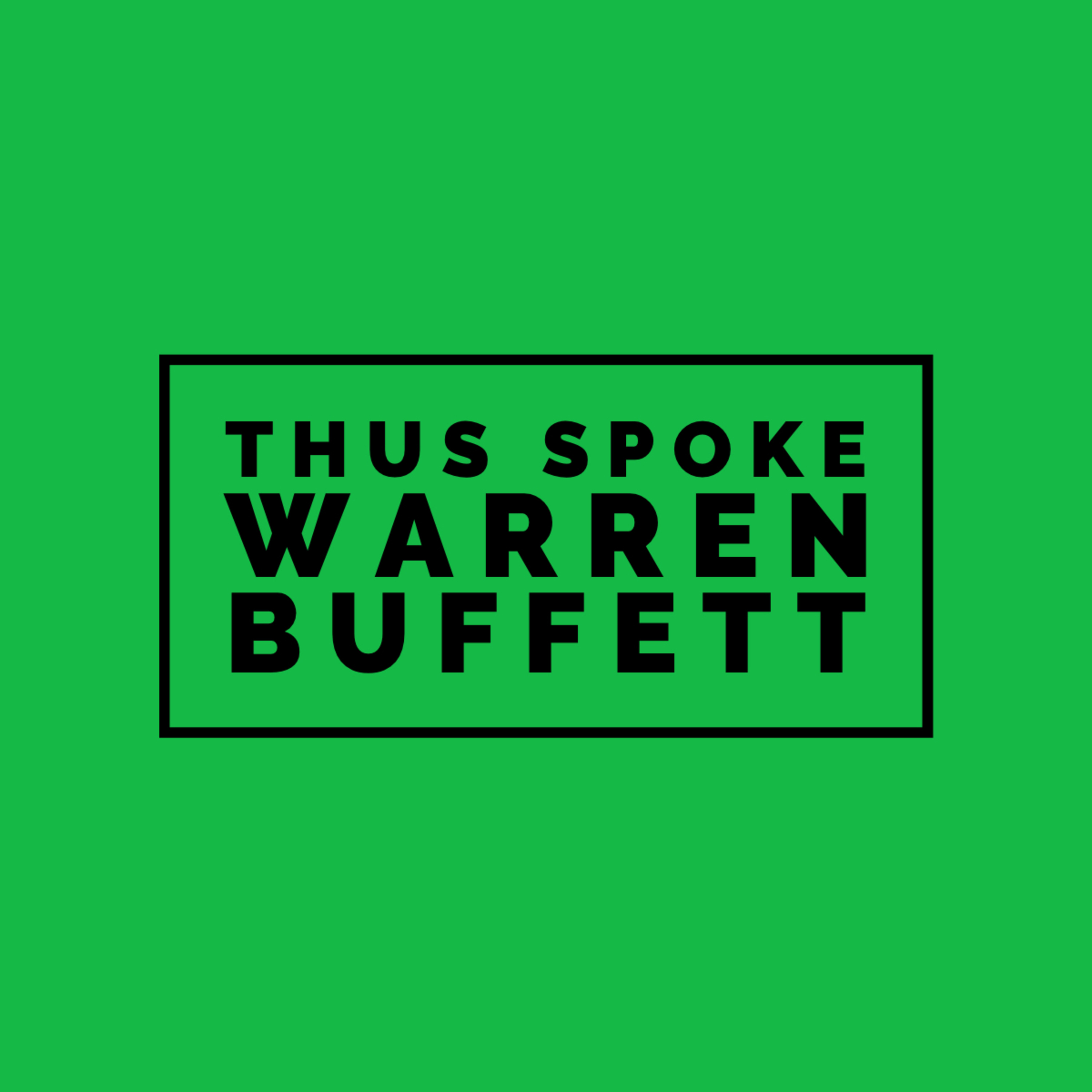 Thus Spoke Warren Buffett