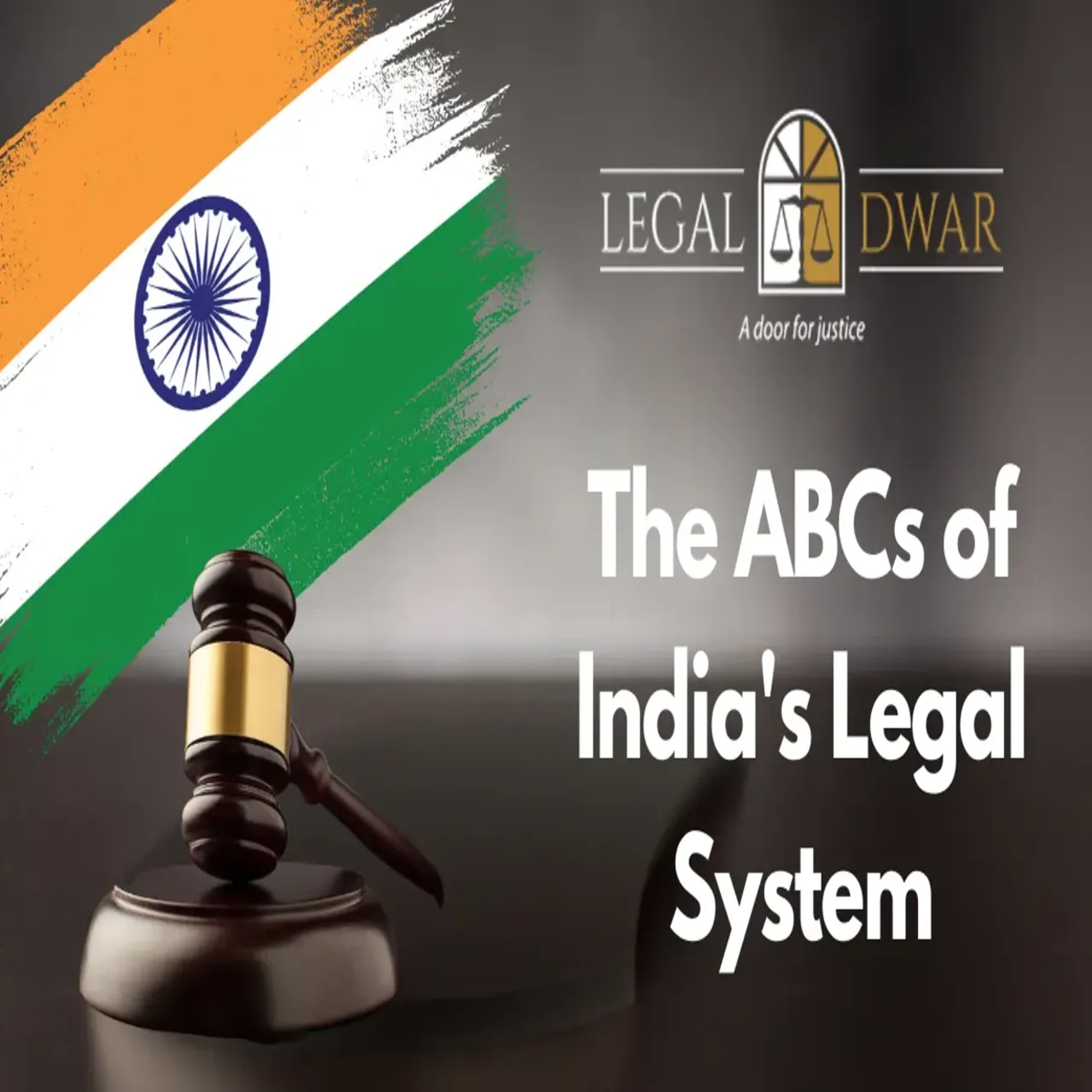 The ABCs of India's Legal System : Legal Procedure in India & Conclusion Part 6 episode artwork