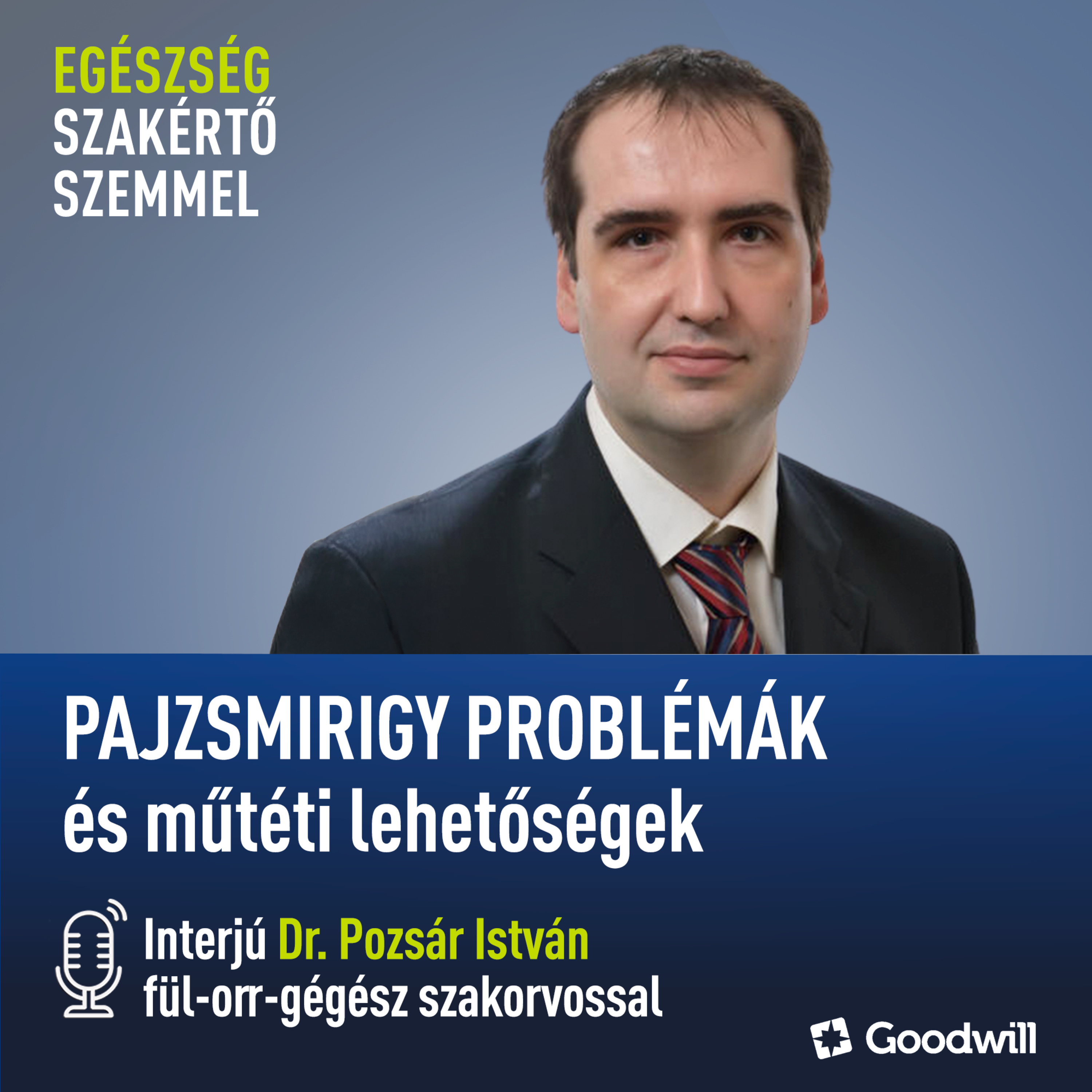 Pajzsmirigy problémák és műtéti lehetőségek episode artwork