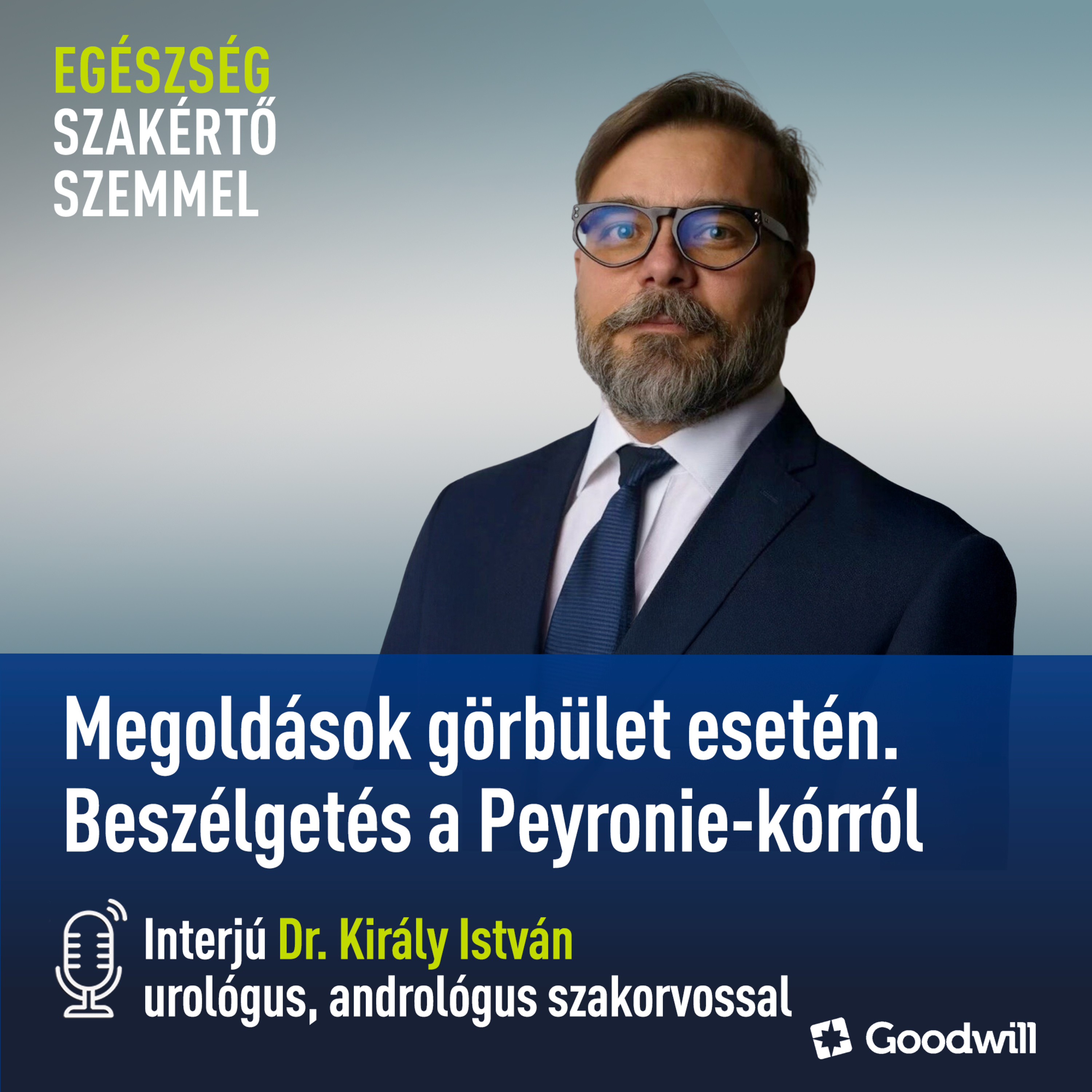 Goodwill Pharma Podcast - Egészség szakértő szemmel