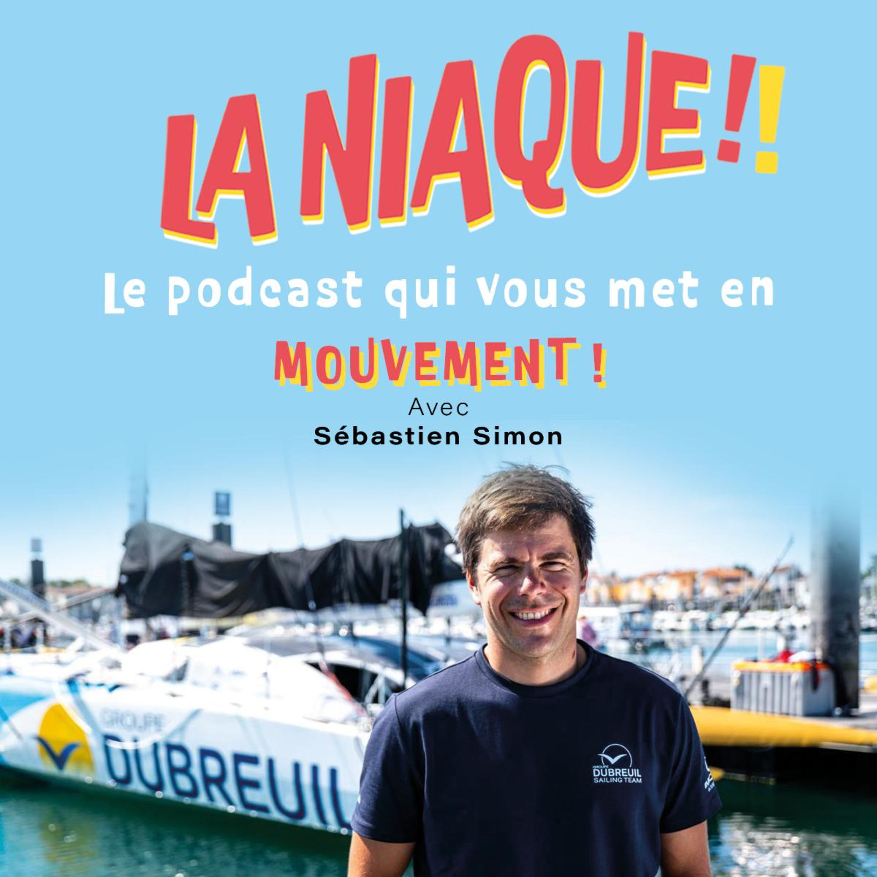 LA NIAQUE, le podcast qui vous met en mouvement