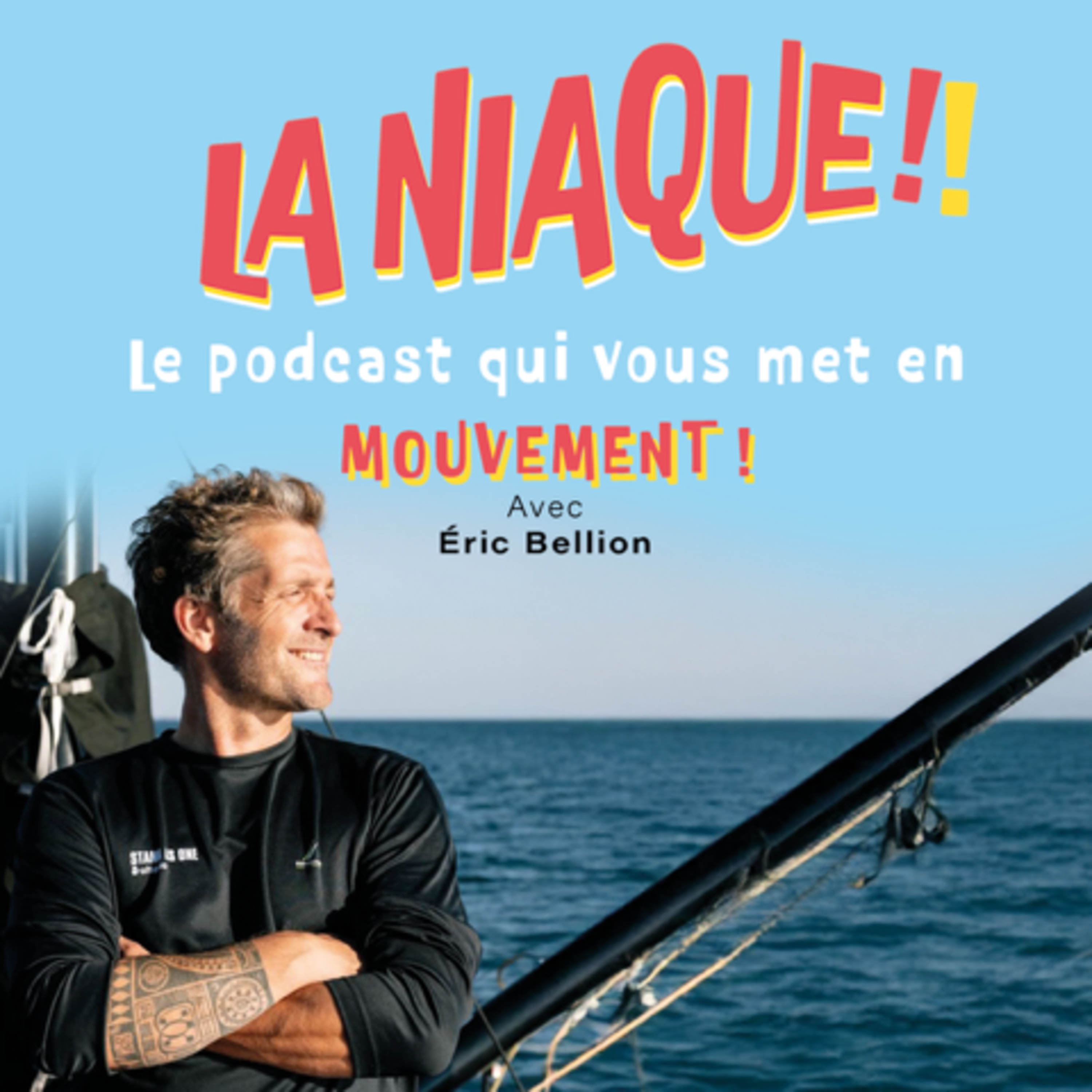 LA NIAQUE, le podcast qui vous met en mouvement