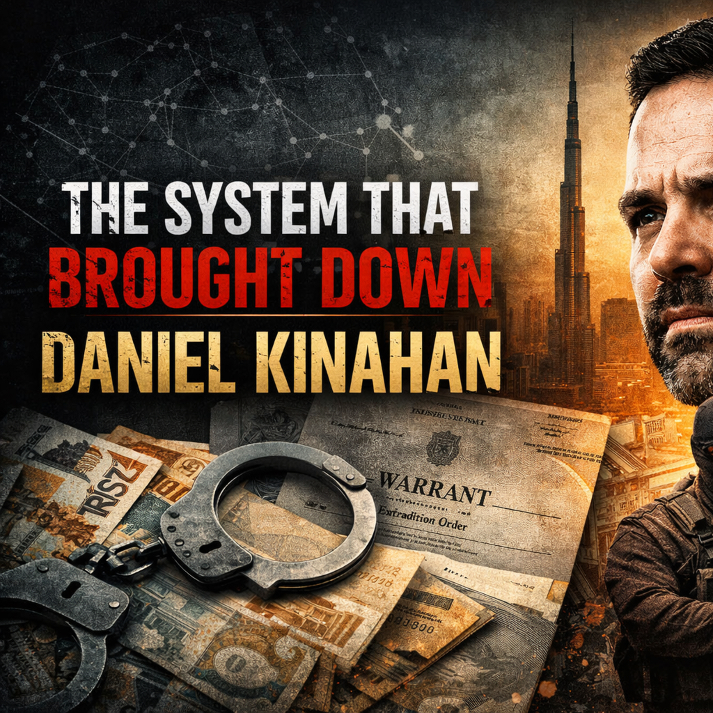 Daniel Kinahan Arrested episode artwork