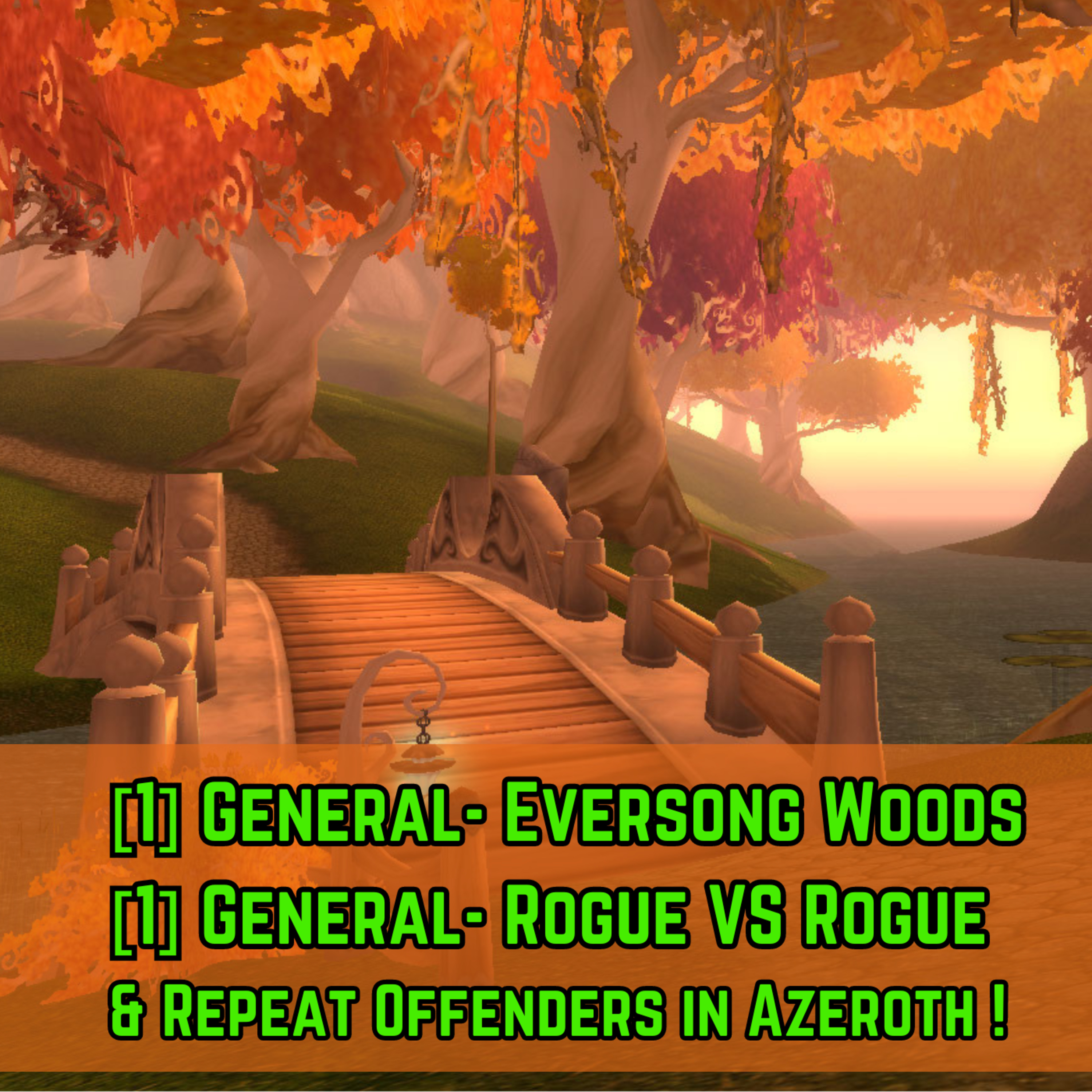 A General Chat #2: A Warcraft Show about Navigating Azeroth in Retail WOW & WOW Classic! episode artwork