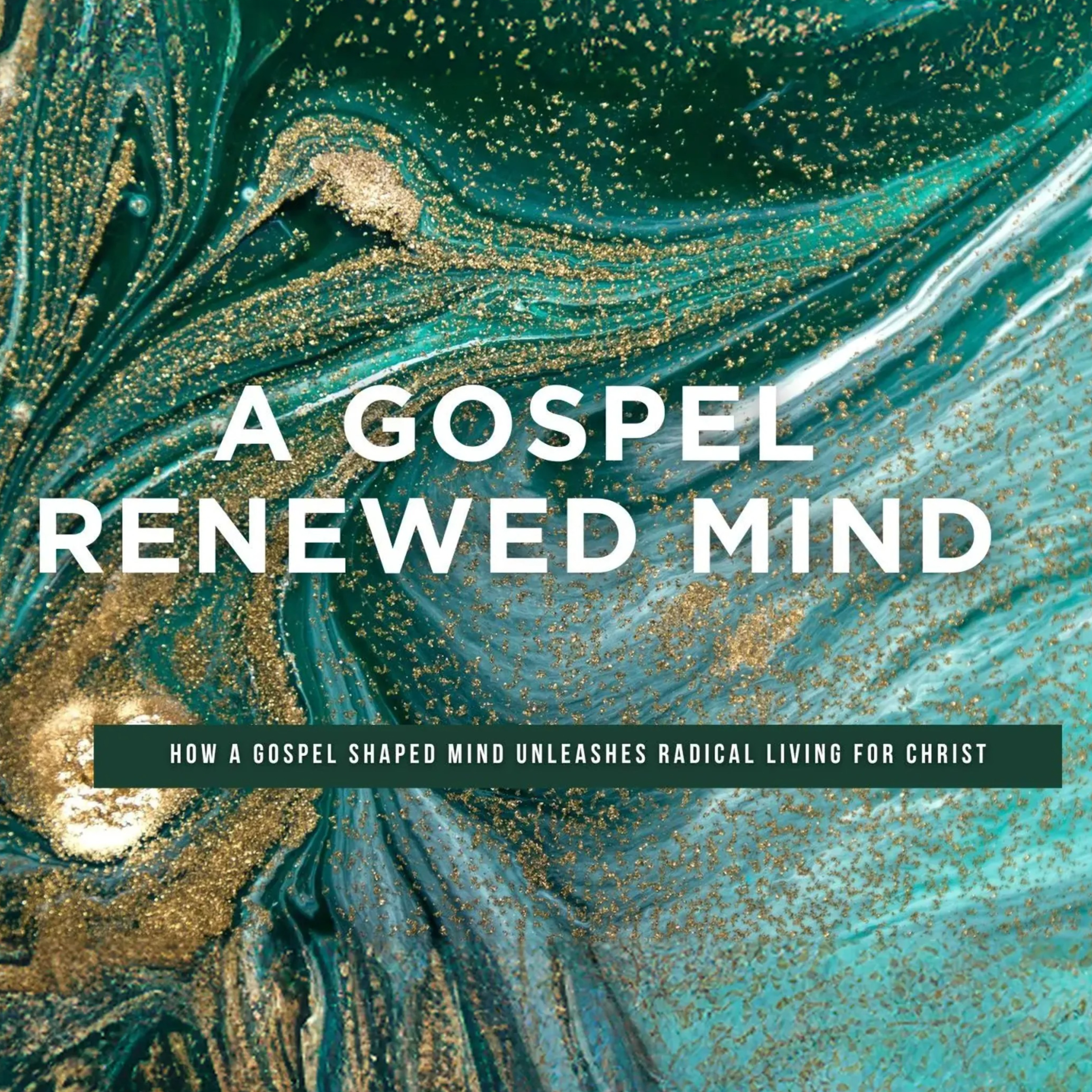 A Gospel Renewed Mind | Part 2: Battling Sin episode artwork
