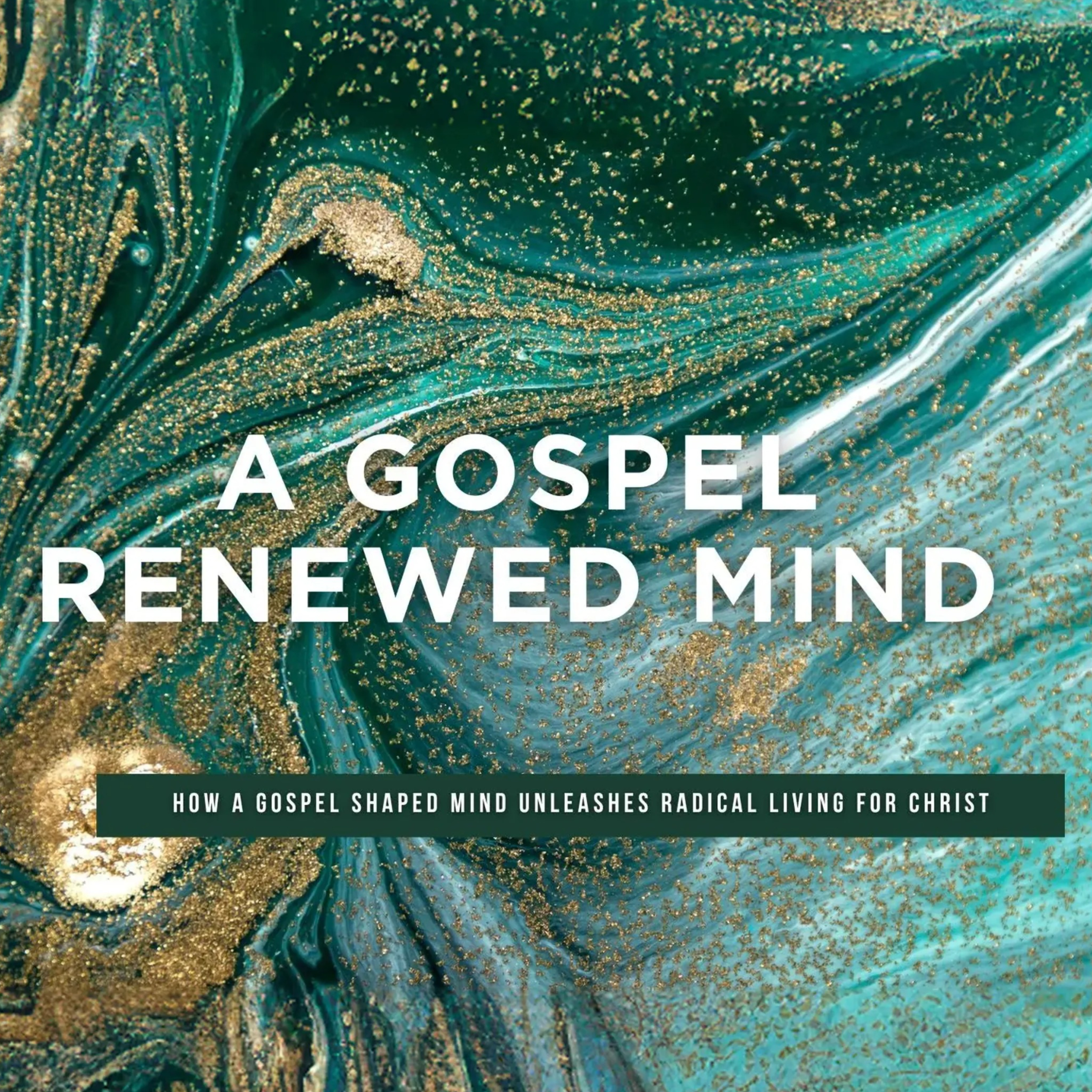 A Gospel Renewed Mind | Part 4: Freed to Forgive episode artwork