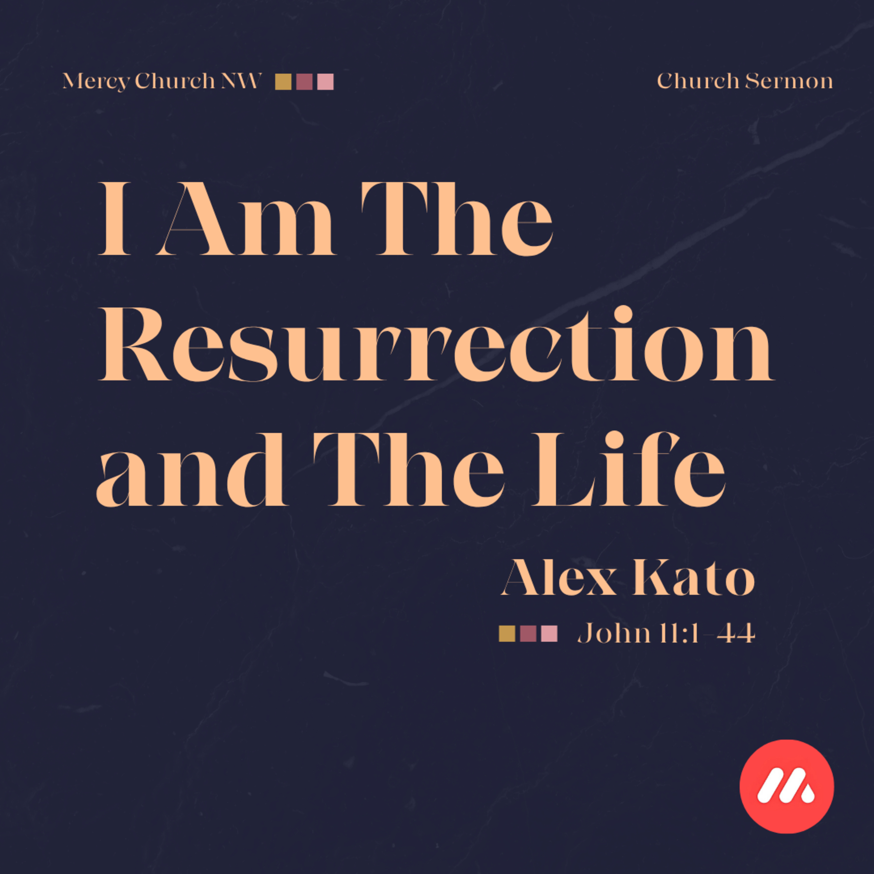 I Am the Resurrection and the Life episode artwork