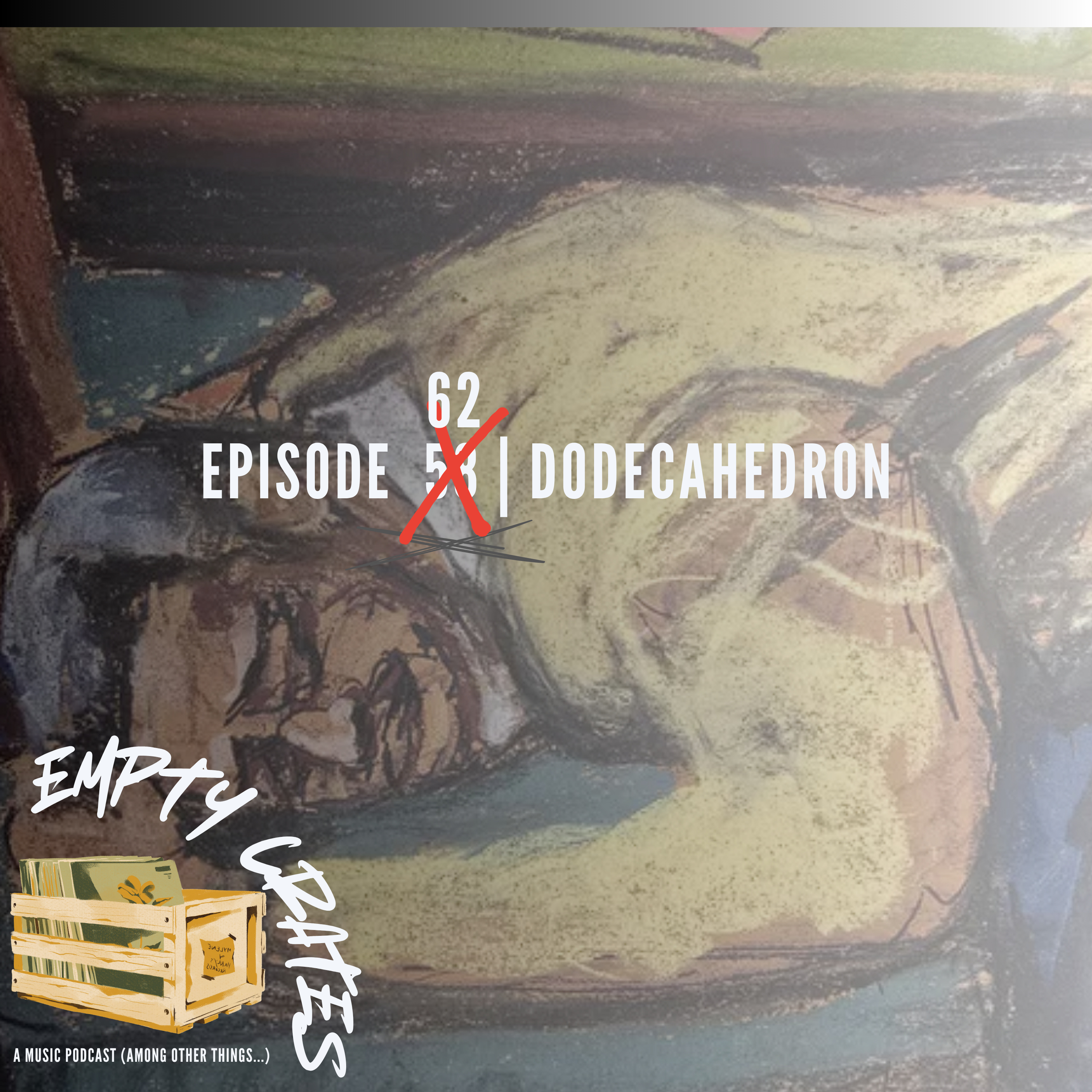 Dodecahedron (Episode 62) episode artwork