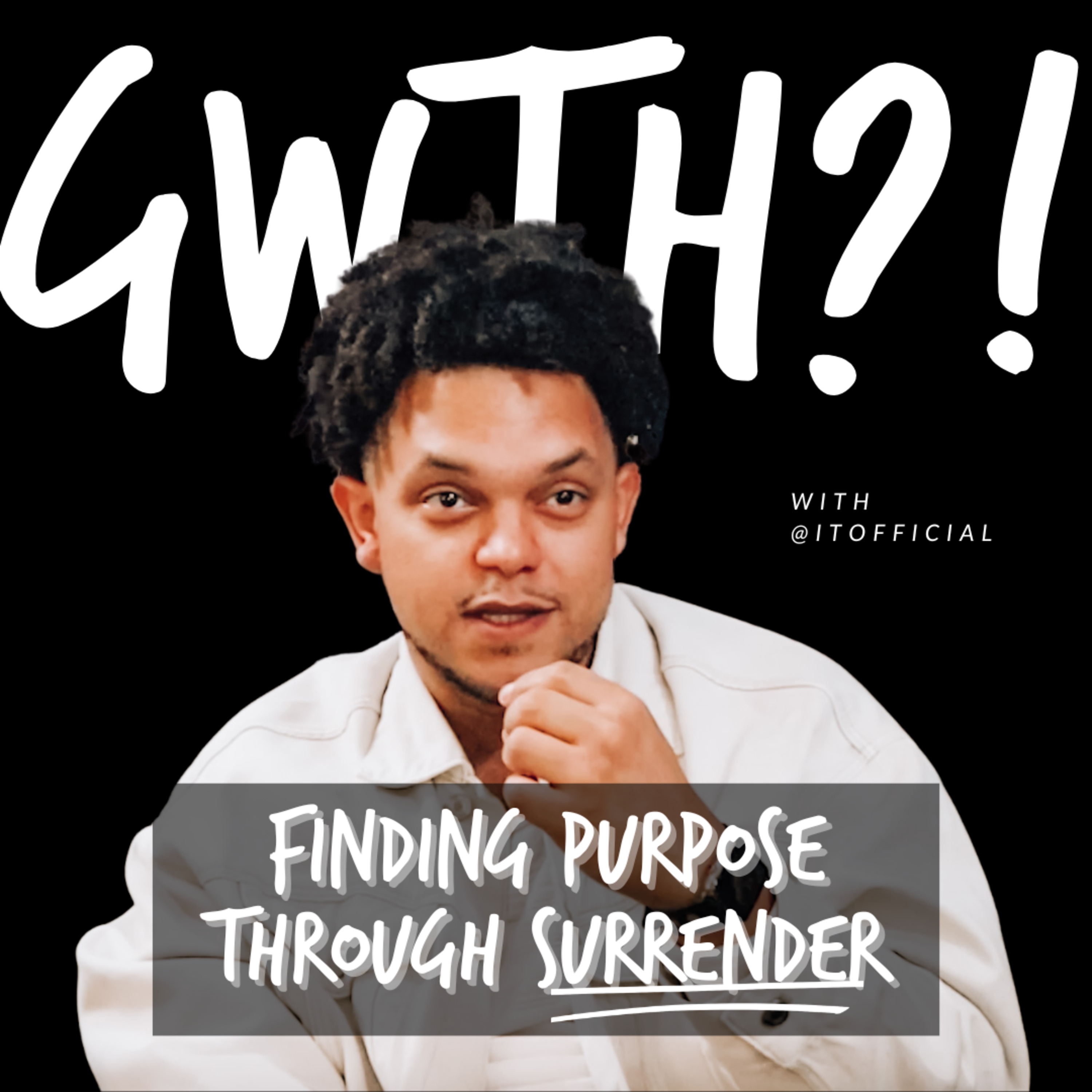 Ep. 6 - Finding Purpose Through Surrender episode artwork