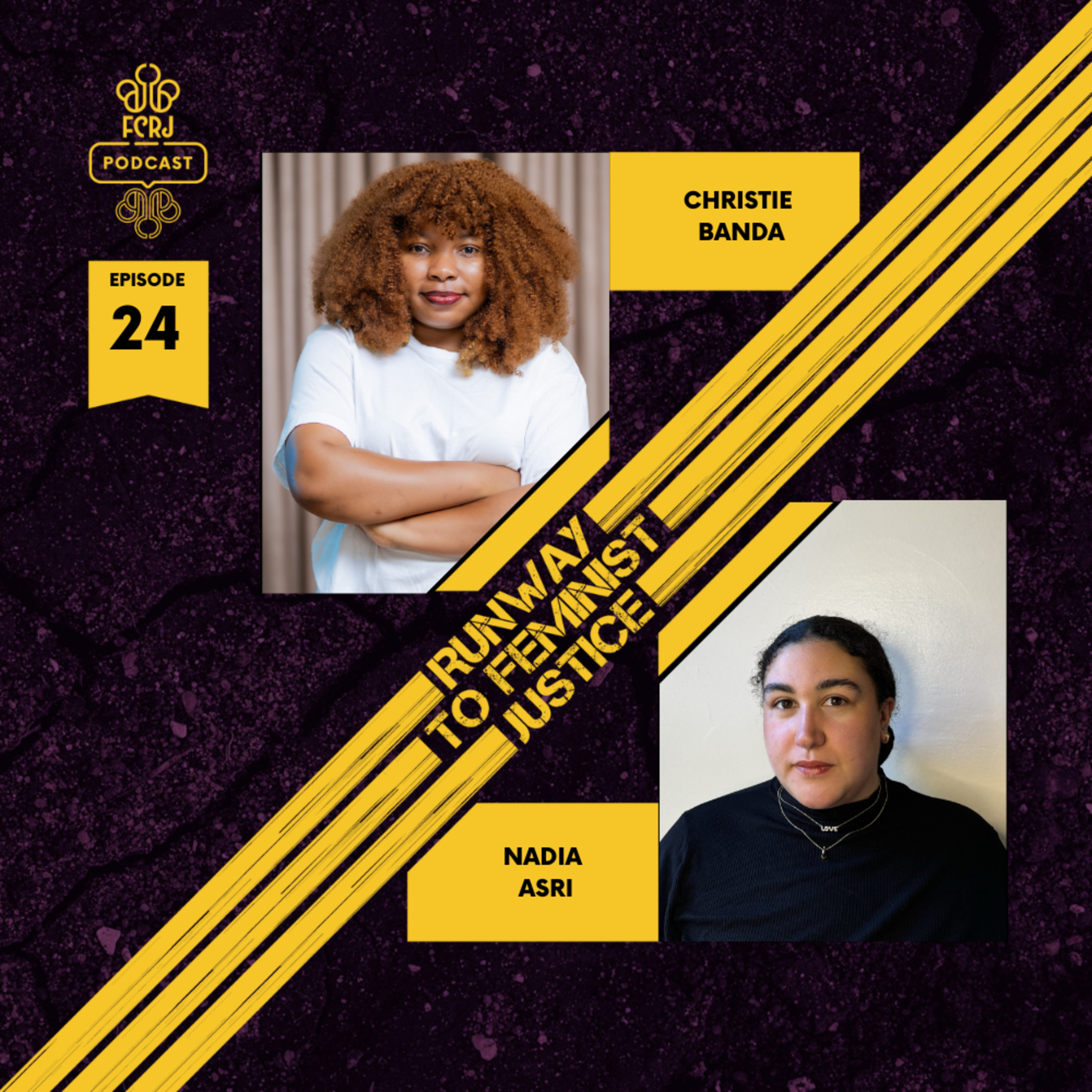 Episode 24: Spotlight: Feminist Movement Builders’ School with Christie Banda