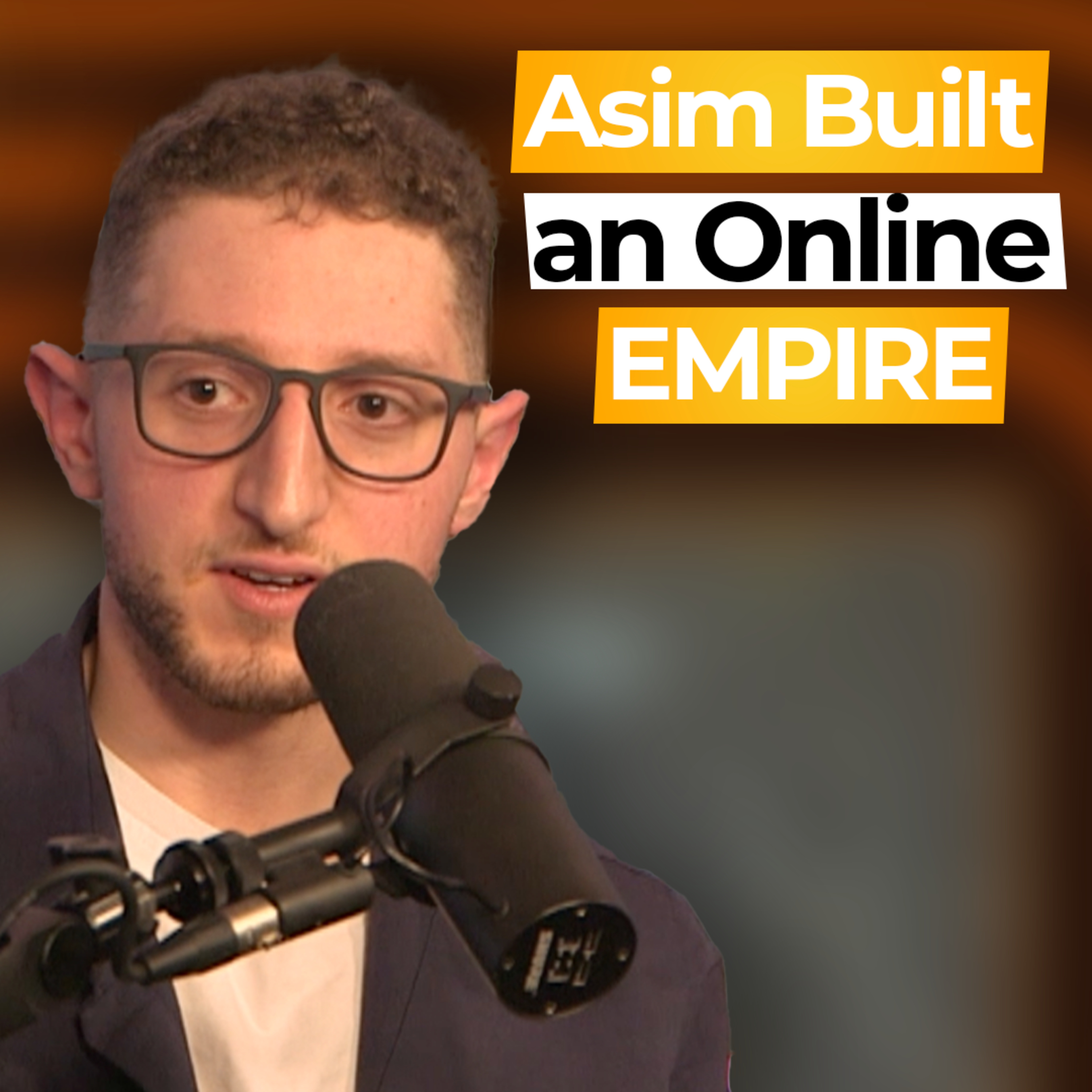 Amazon FBA Podcast: How Asim built an Online EMPIRE | All Things The Podcast Episode 11 episode artwork