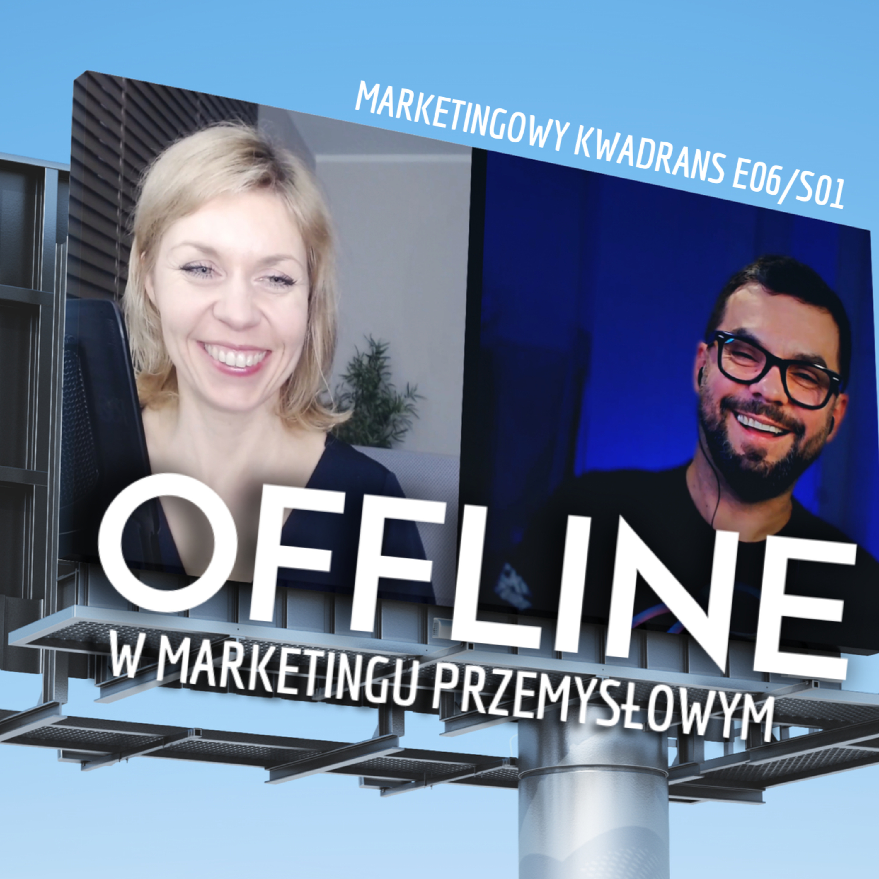 Przemarketowani - czyli Przemysłowy Marketingowy Kwadrans z Agnieszką i Michałem