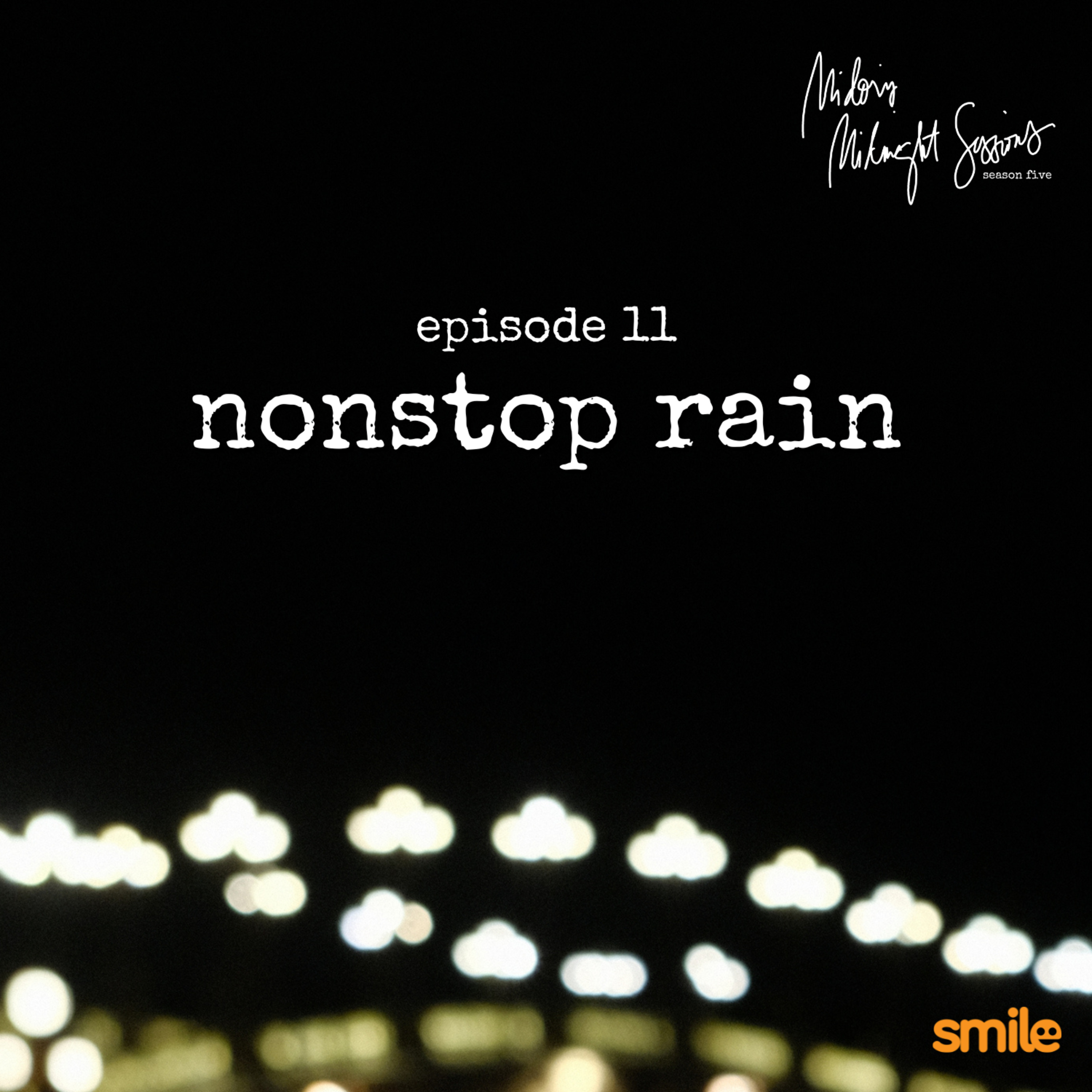 Nonstop Rain | Midori's Midnight Sessions S5E10 episode artwork