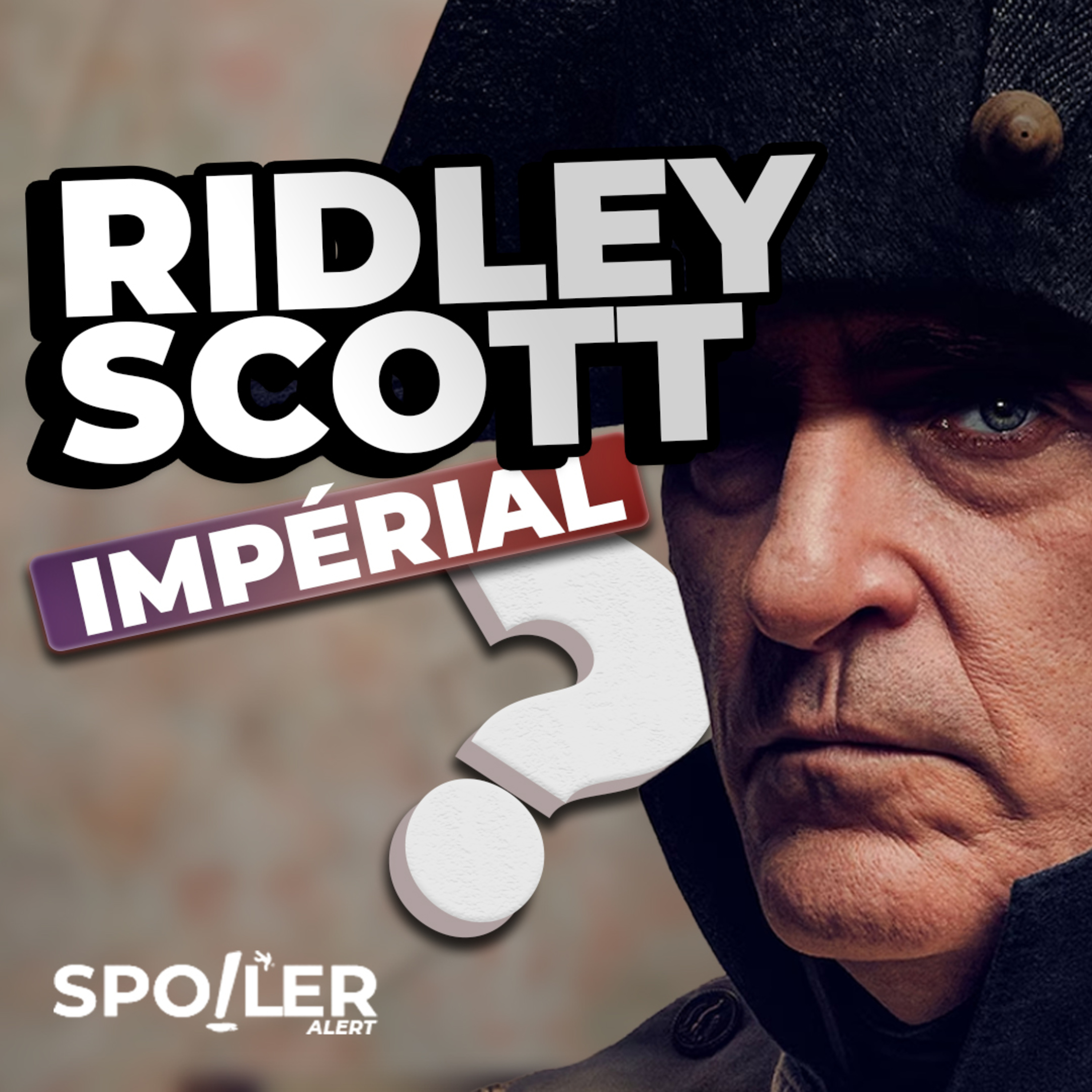 NAPOLEON : Ridley Scott impérial ? 