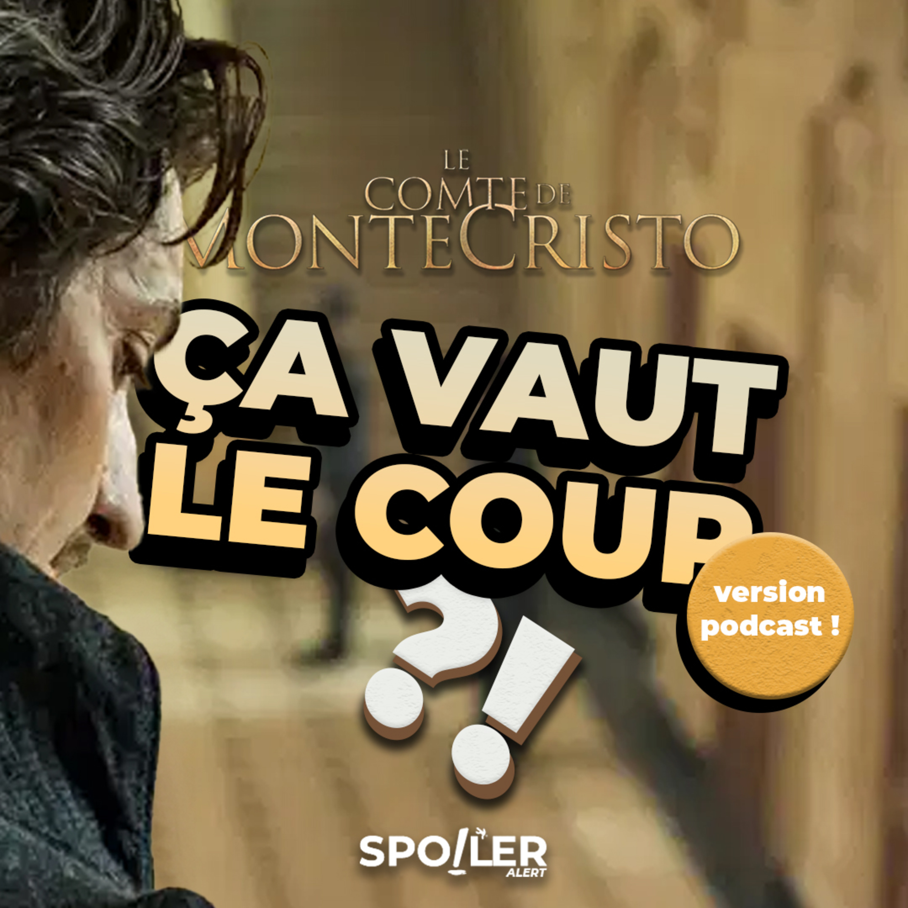 LE COMTE DE MONTE CRISTO - PODCAST