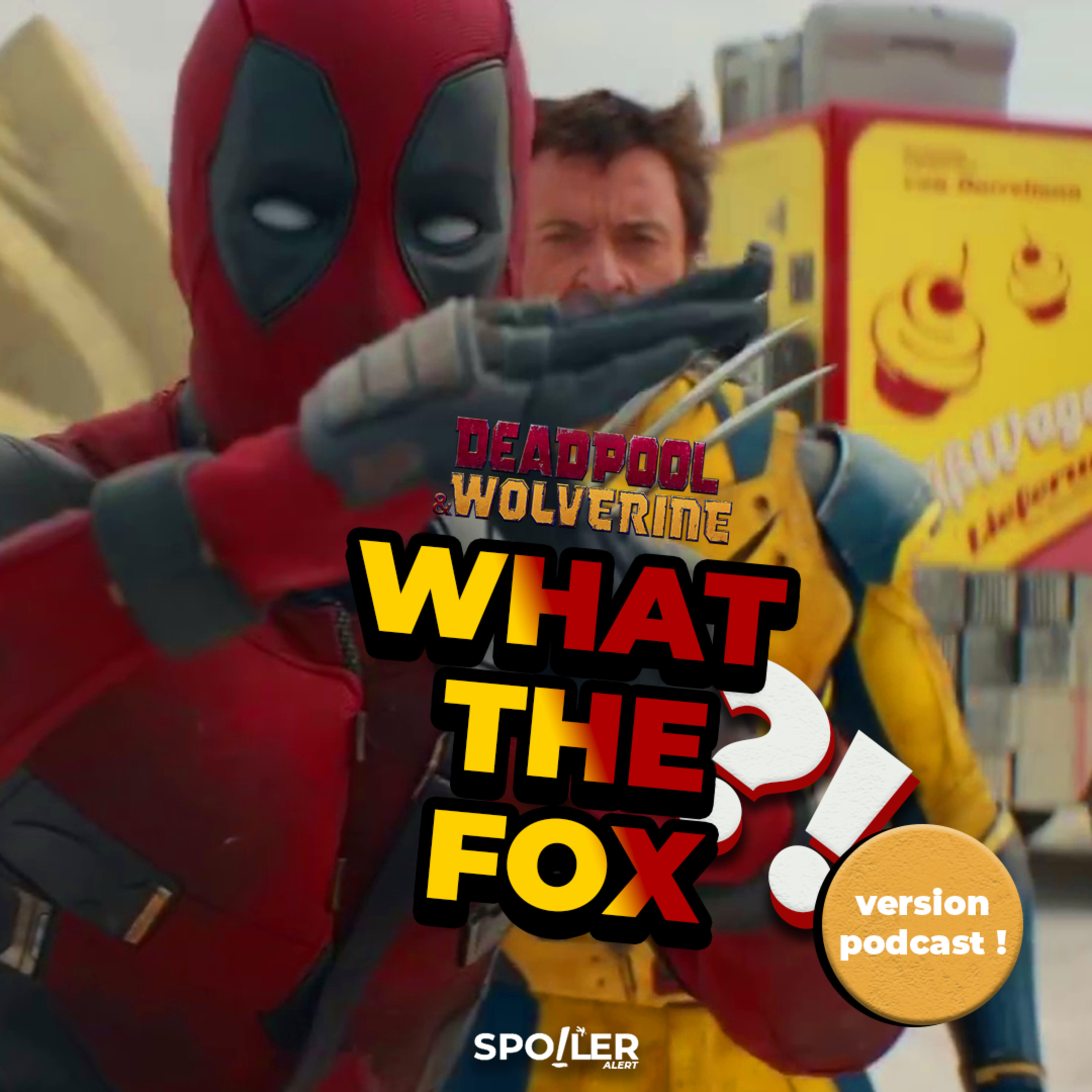 DEADPOOL & WOLVERINE : CRITIQUE / ANALYSE