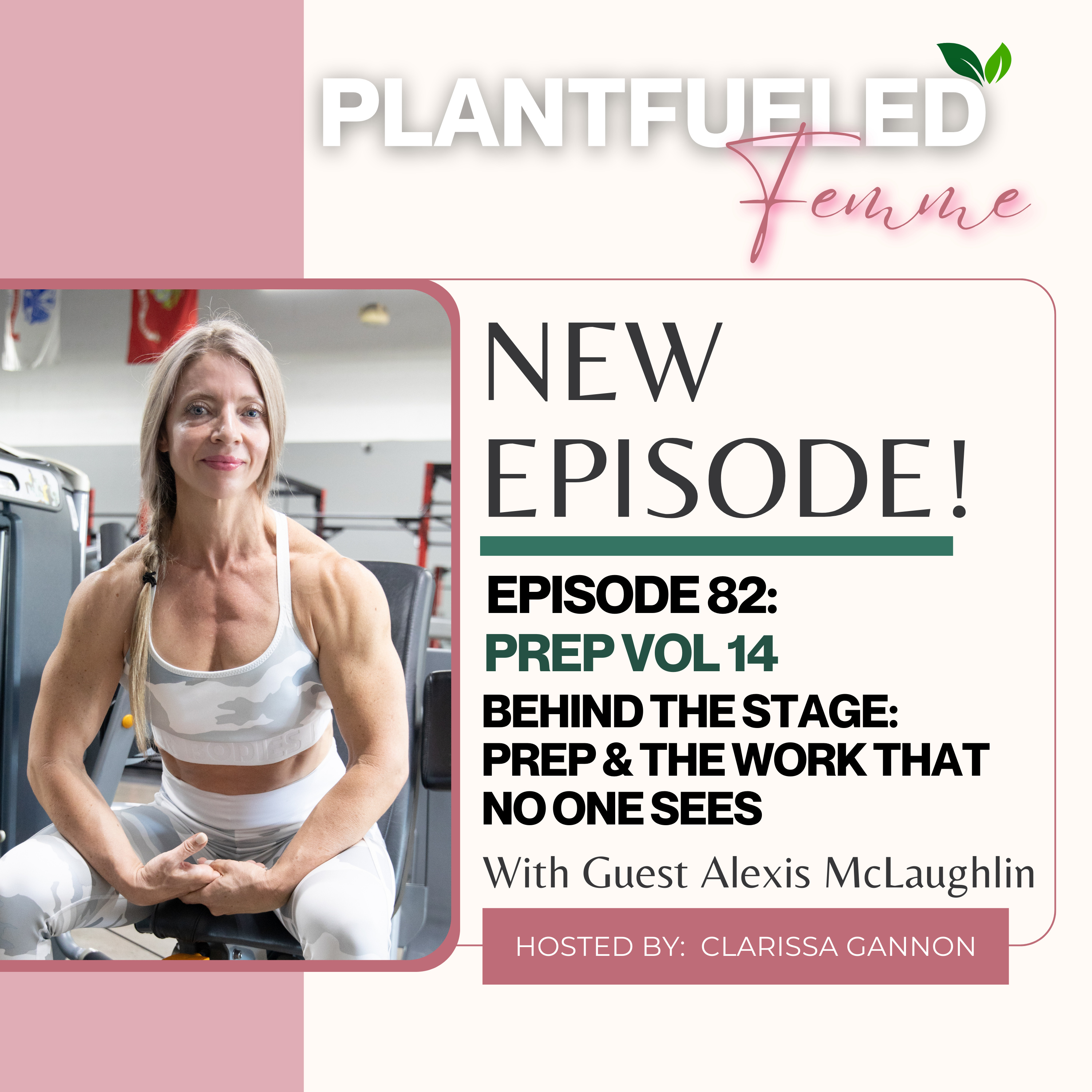 EP 82: PREP VOLUME 13: Behind the Stage: Alexis McLaughlin on Prep & the Work That No One Sees episode artwork