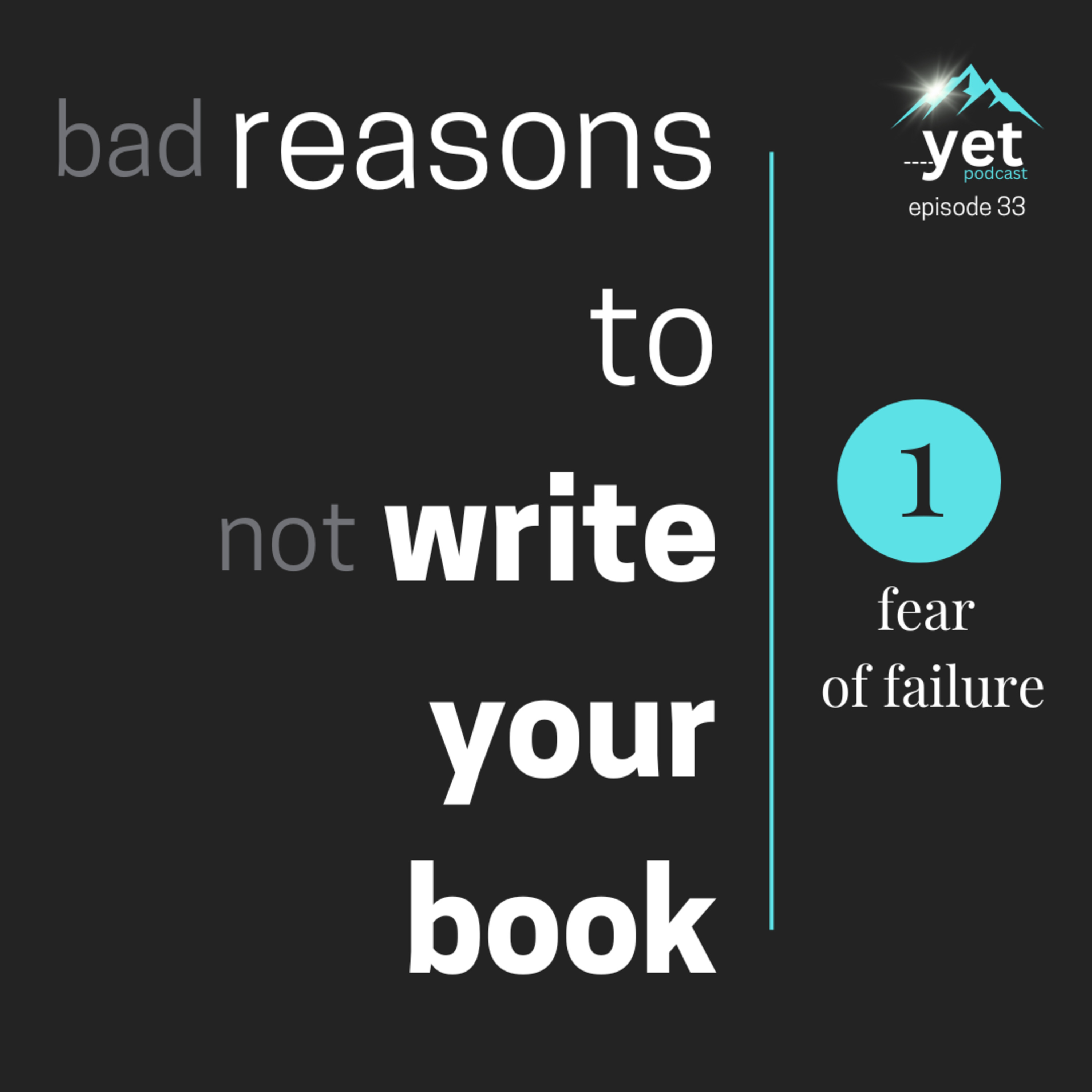 What are you afraid of? Start (and keep) writing despite fear of failure  episode artwork